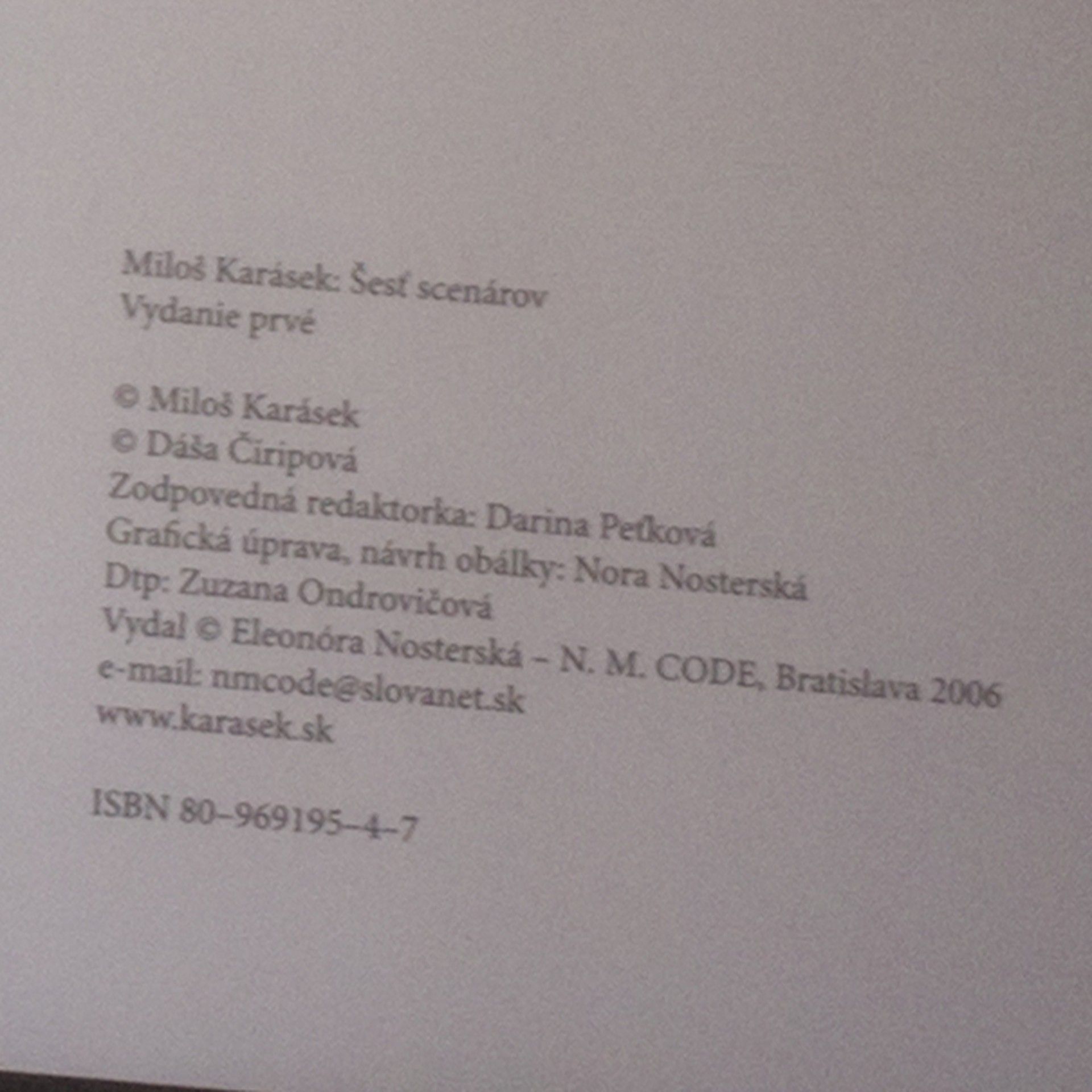 Miloš O. Karásek Šesť scenárov