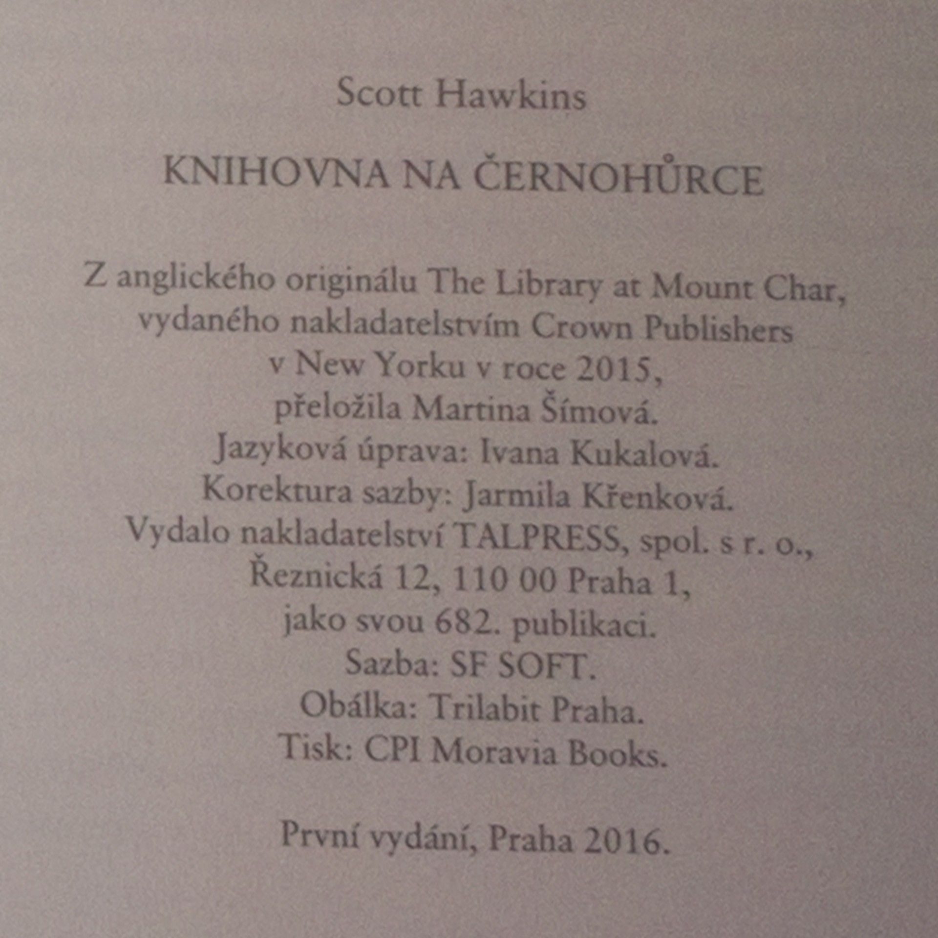 Scott Hawkins Knihovna na Černohůrce