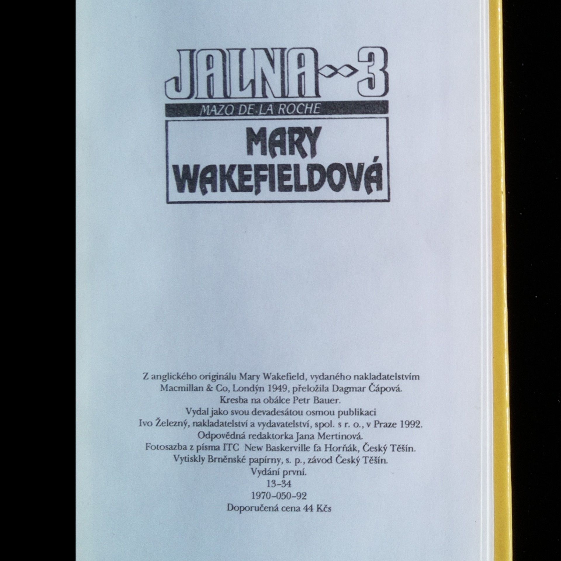 Mazo De la Roche Jalna 3. Mary Wakefieldová.