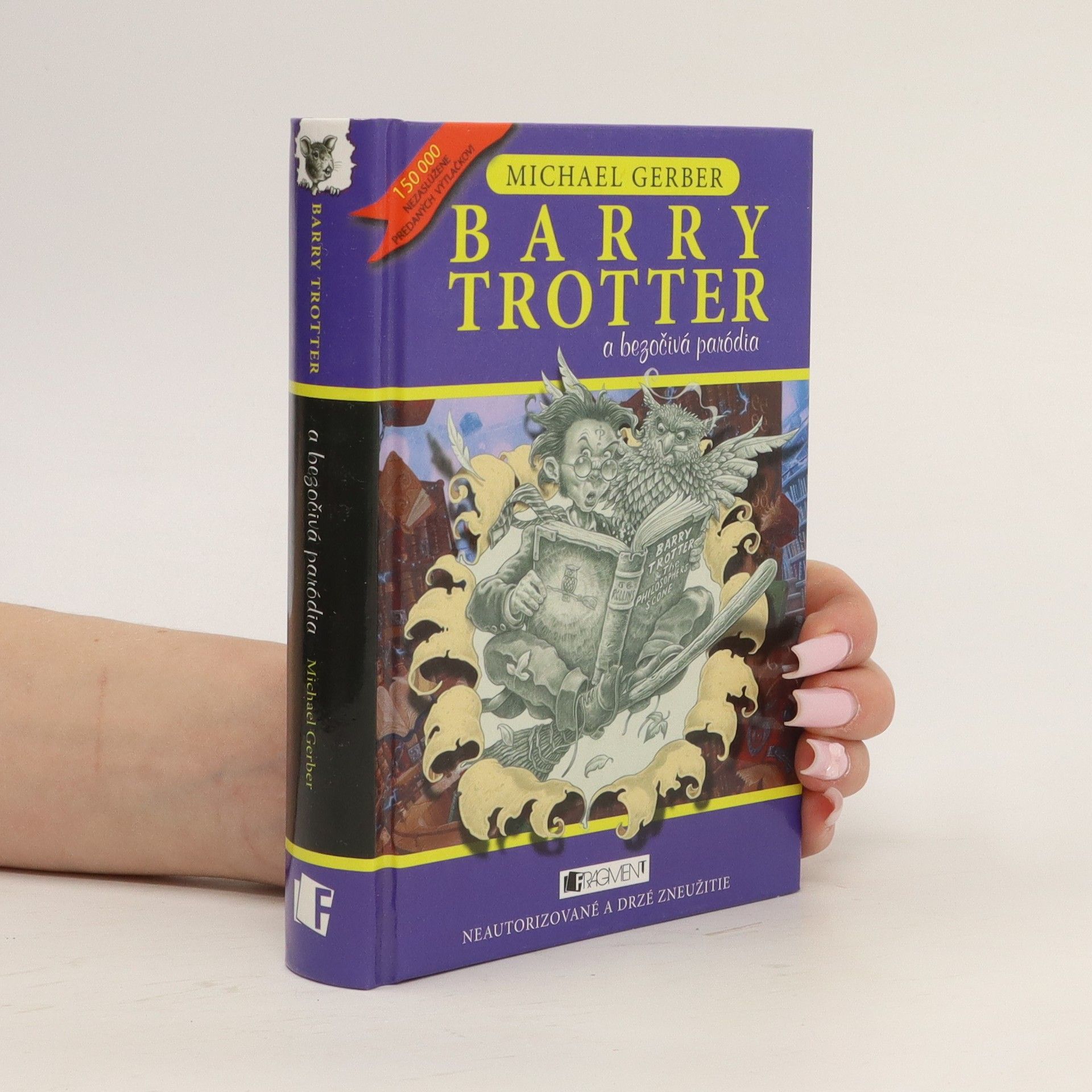 Michael Gerber Barry Trotter a bezočivá paródia