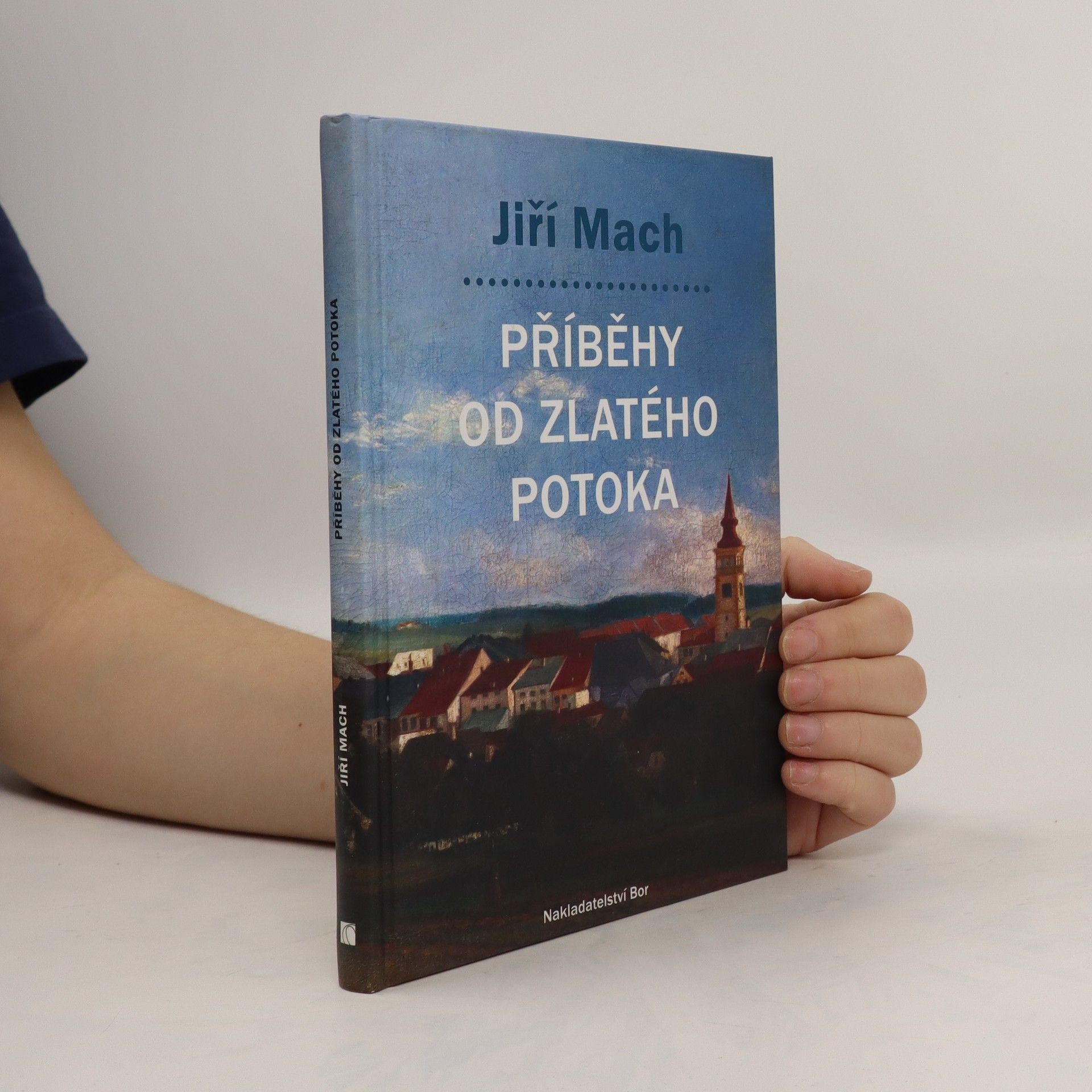 Jiří Mach Příběhy od Zlatého potoka