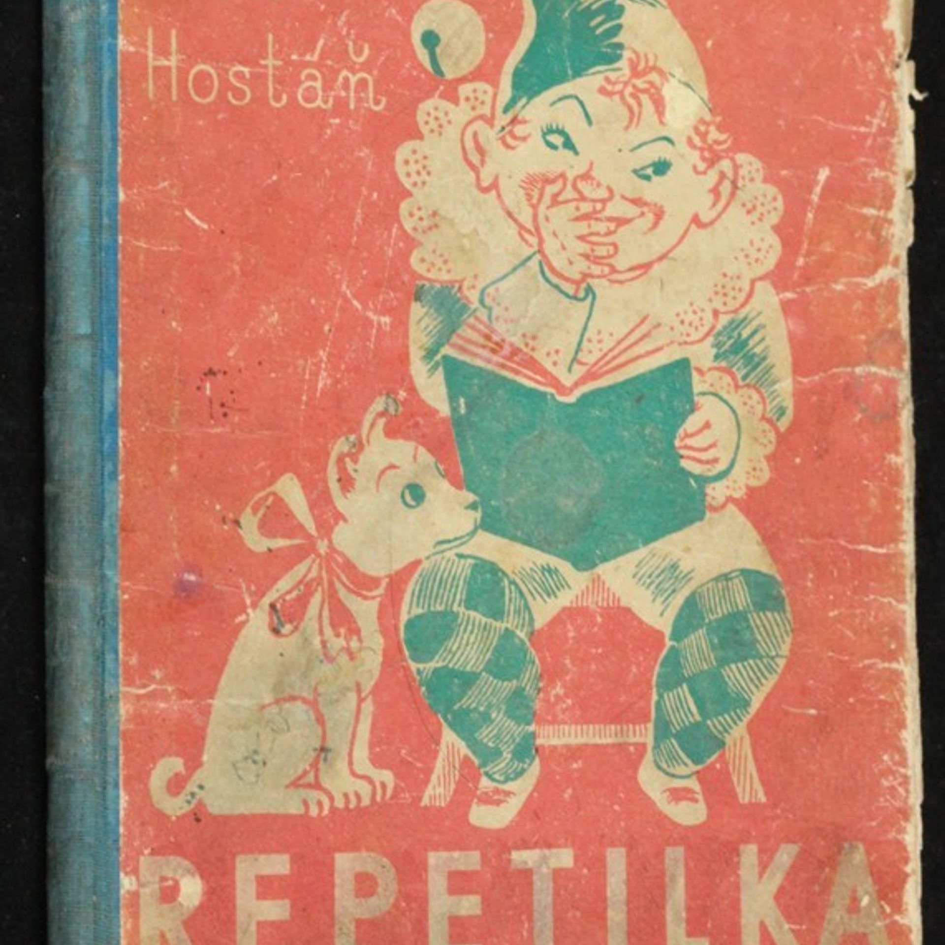 Jan Hostáň Repetilka : verše pro nejmenší čtenáře a nečtenáře