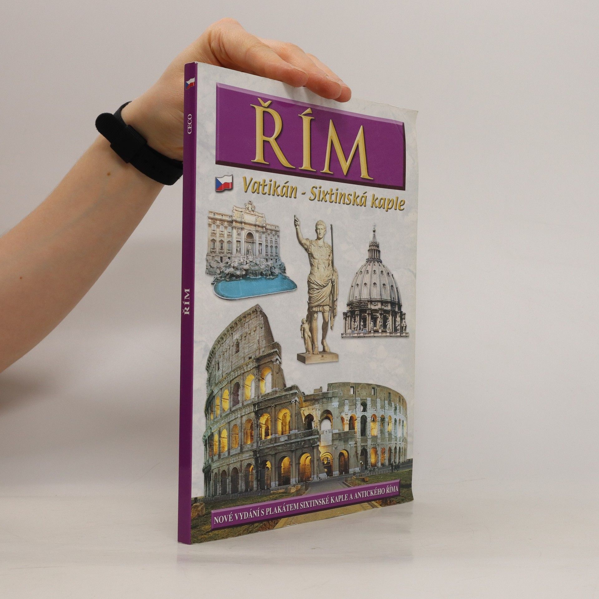 Collectif d'auteurs Řím : Vatikán-Sixtinská kaple