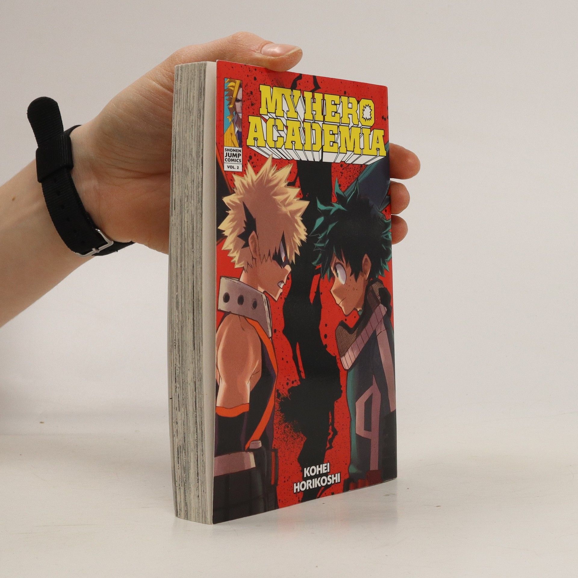 Kōhei Horikoshi My Hero Academia. Vol. 2, Rage, You Damned Nerd