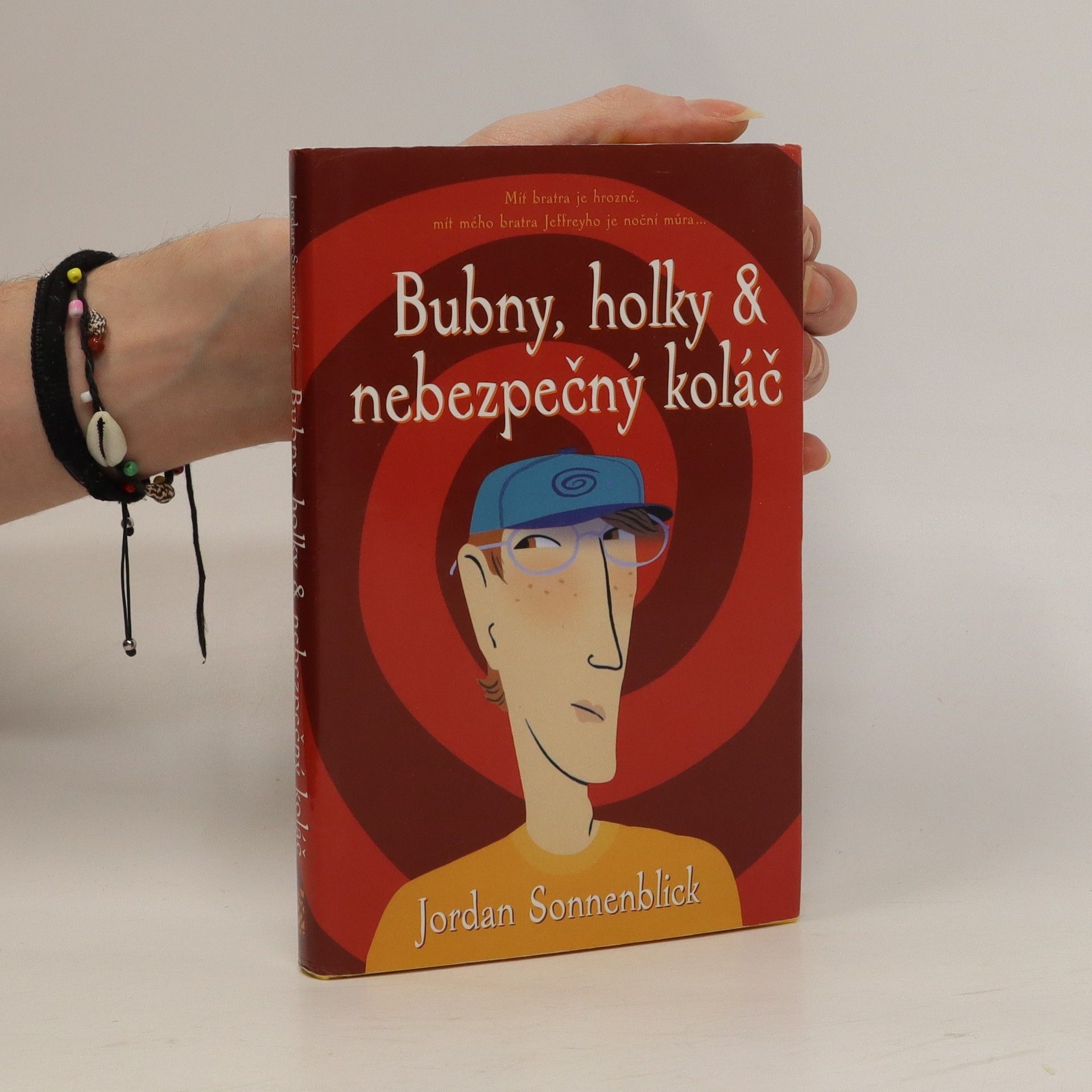 Jordan Sonnenblick Bubny, holky a nebezpečný koláč