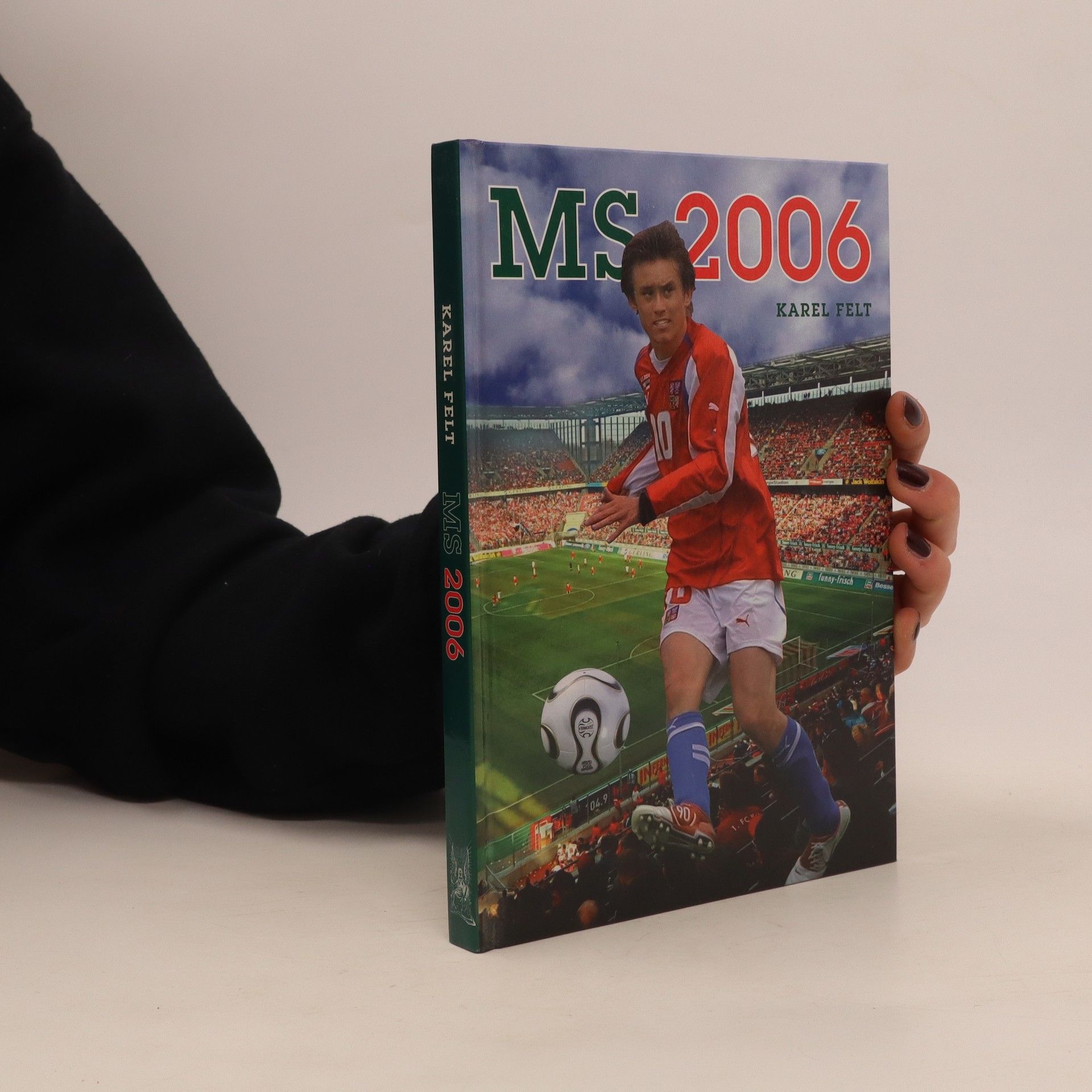 Karel Felt MS 2006 aneb Hvězdy míří do Německa