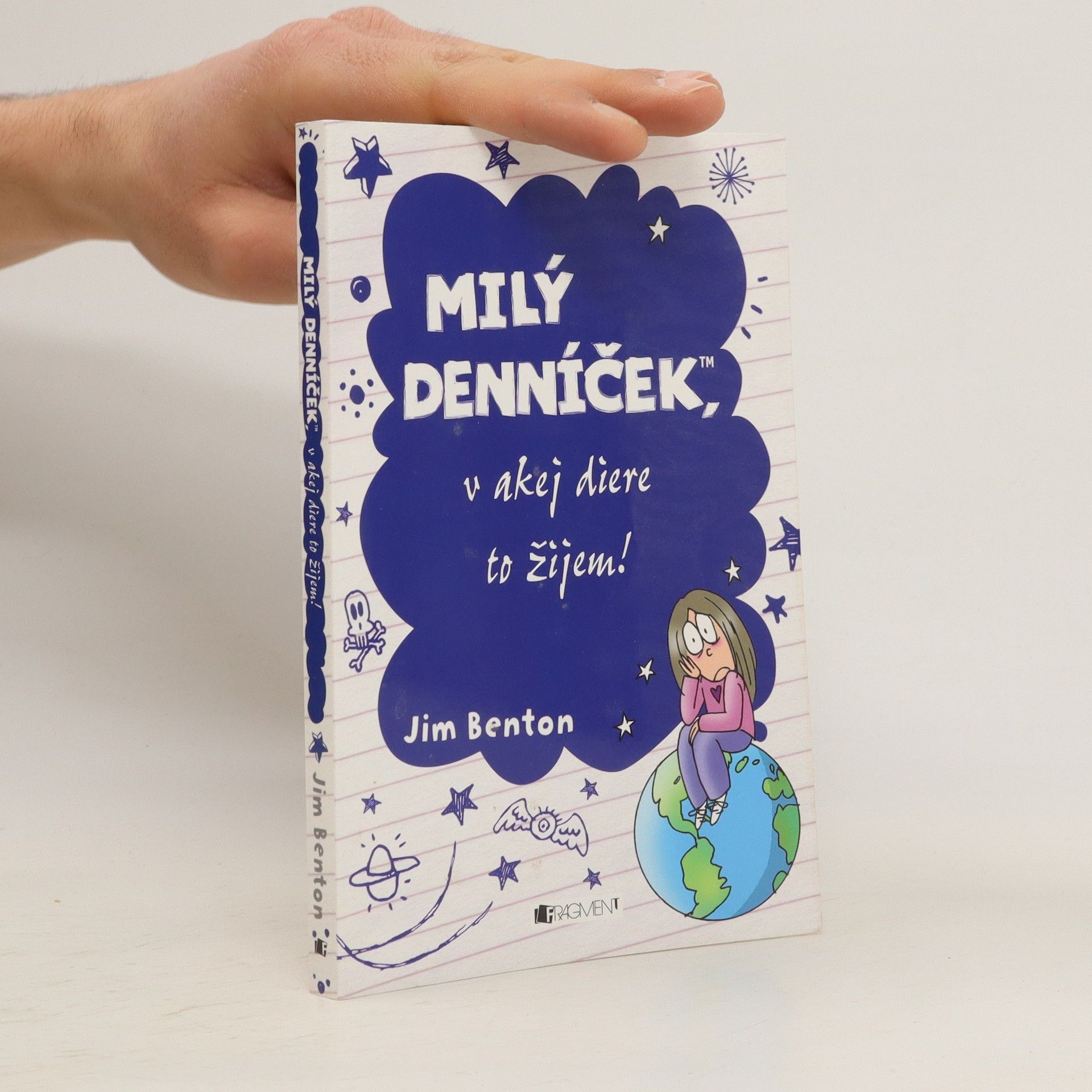 Jim Benton Milý denníček, v akej diere to žijem!