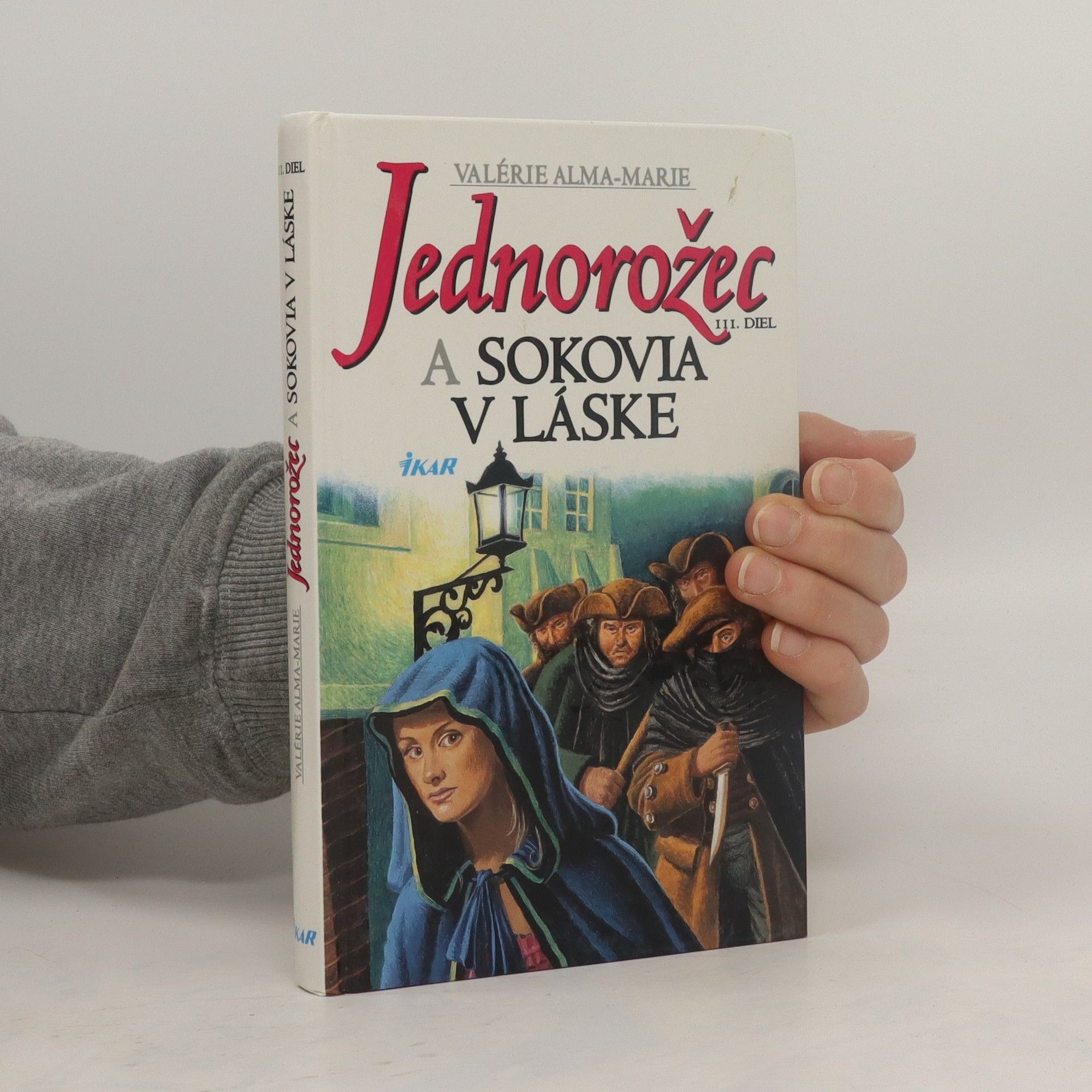 Jednorožec a sokovia v láske III.