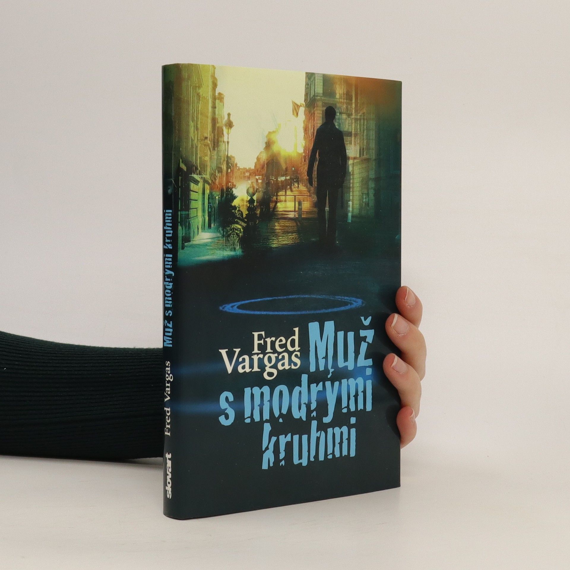 Fred Vargas Muž s modrými kruhmi