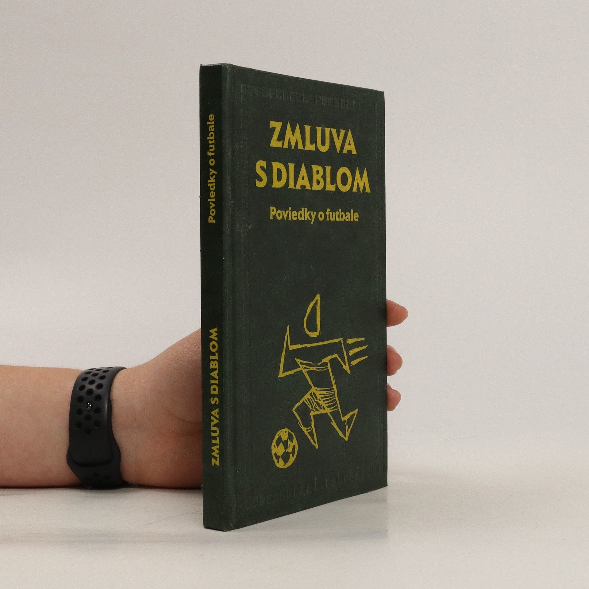 Autores varios Zmluva s diablom Poviedky o futbale