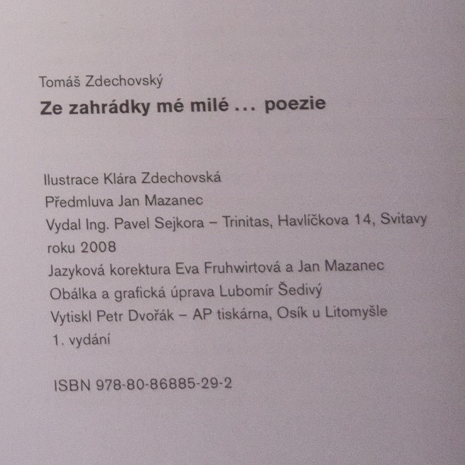 Tomáš Zdechovský Ze zahrady mé milé
