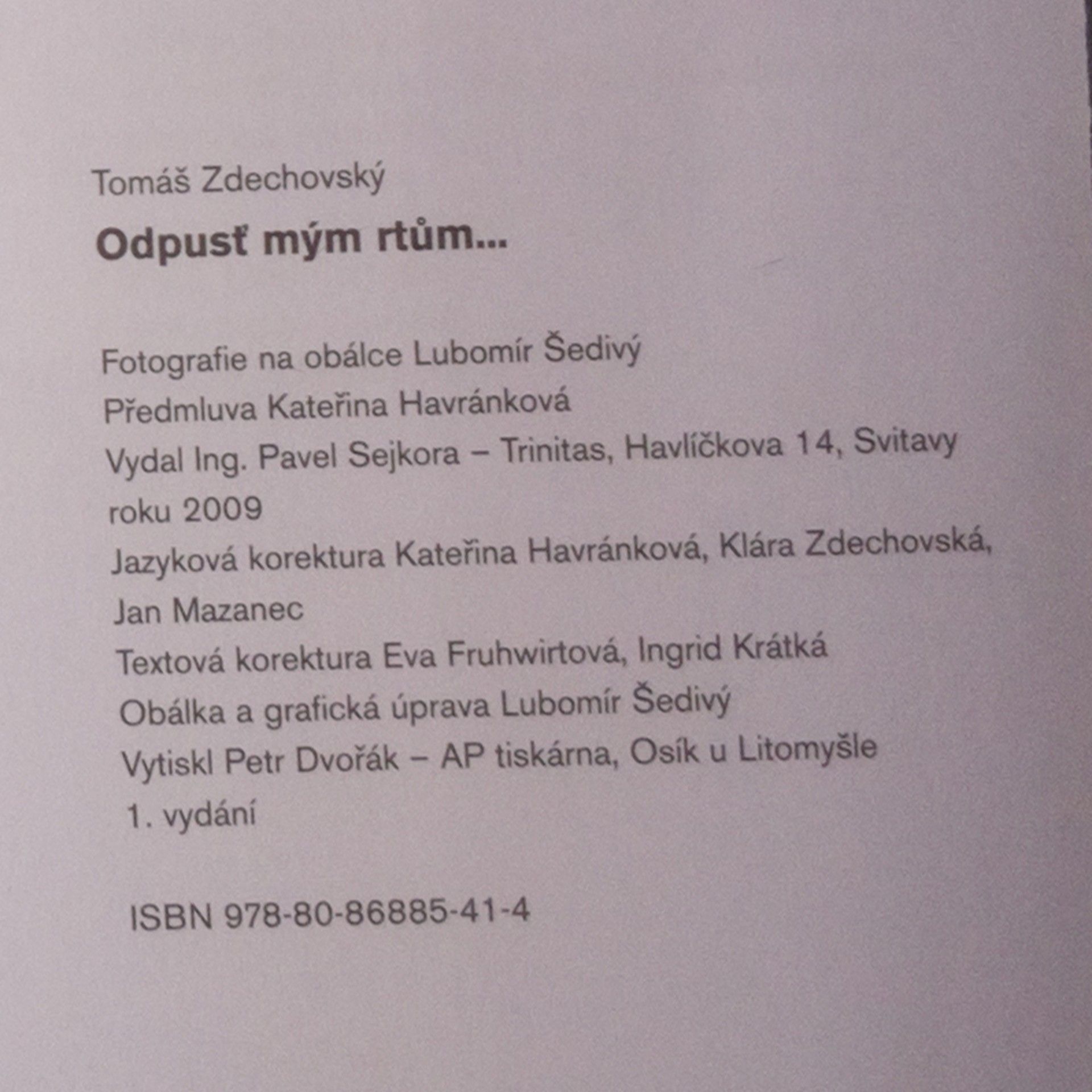 Tomáš Zdechovský Odpusť mým rtům...