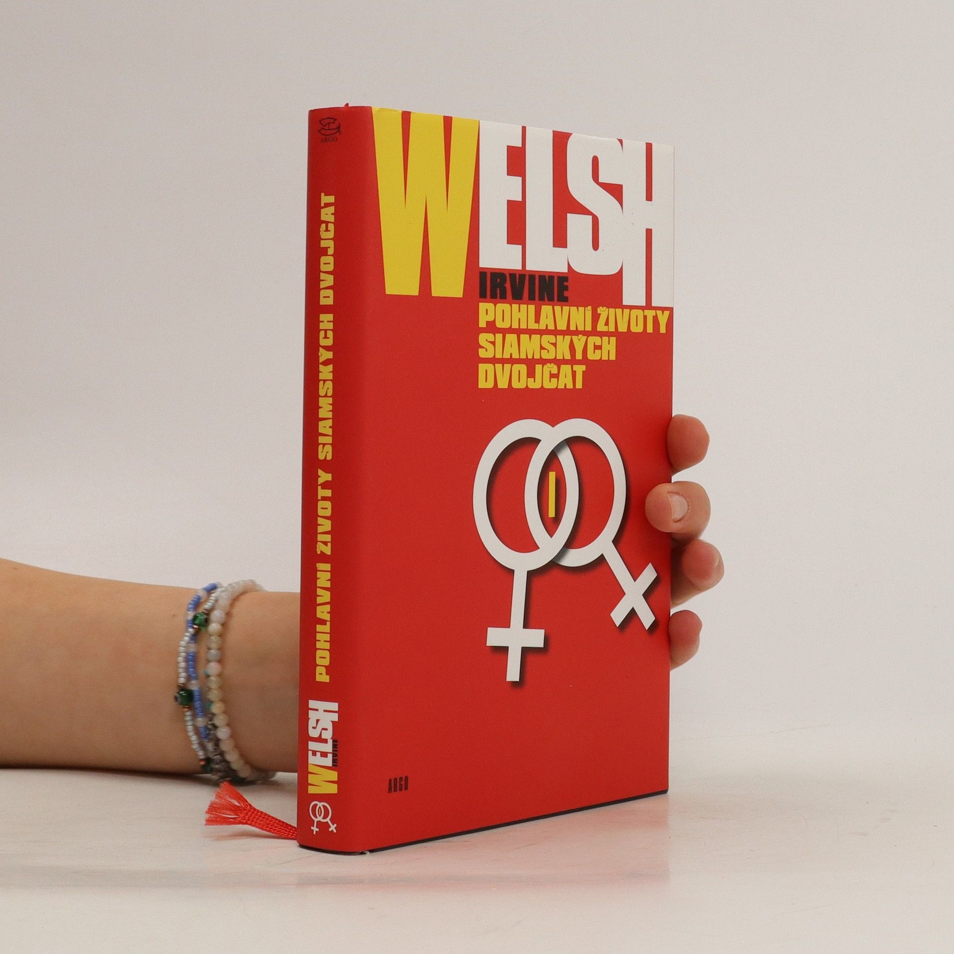 Irvine Welsh Pohlavní životy siamských dvojčat