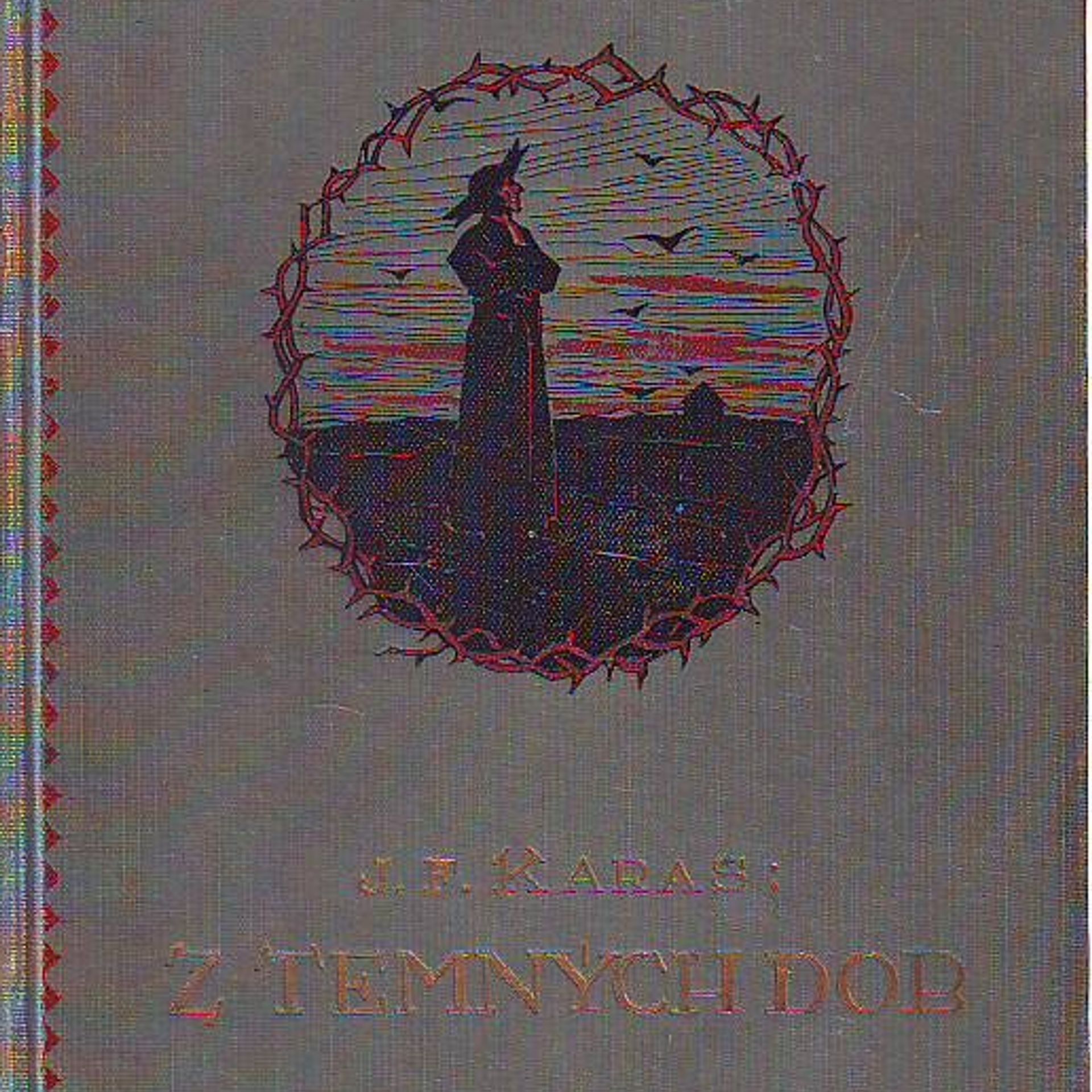 Autores varios Z temných dob - Hrst povídek ze XVII. až XIX. věku