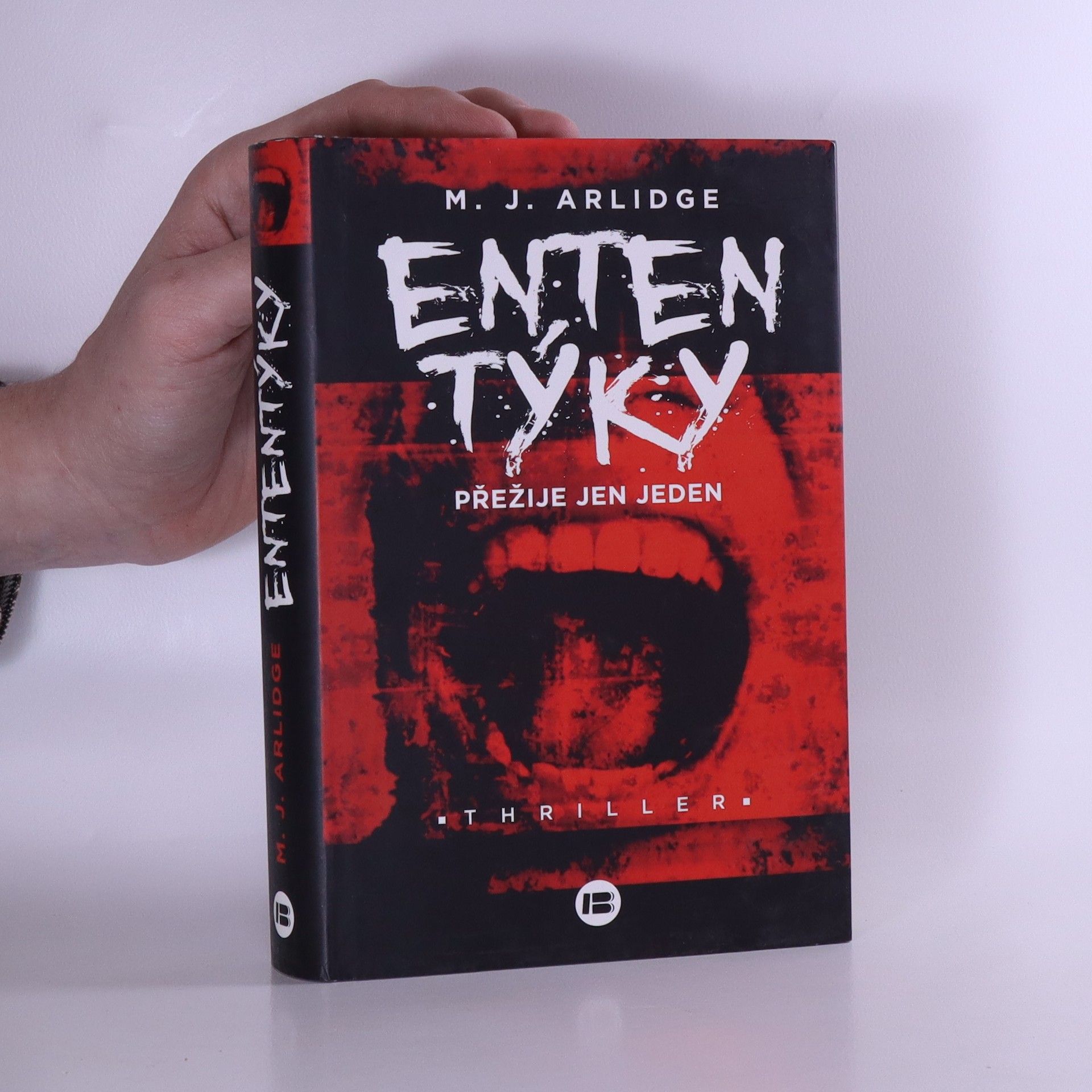 M. J. Arlidge Ententýky: Přežije jen jeden