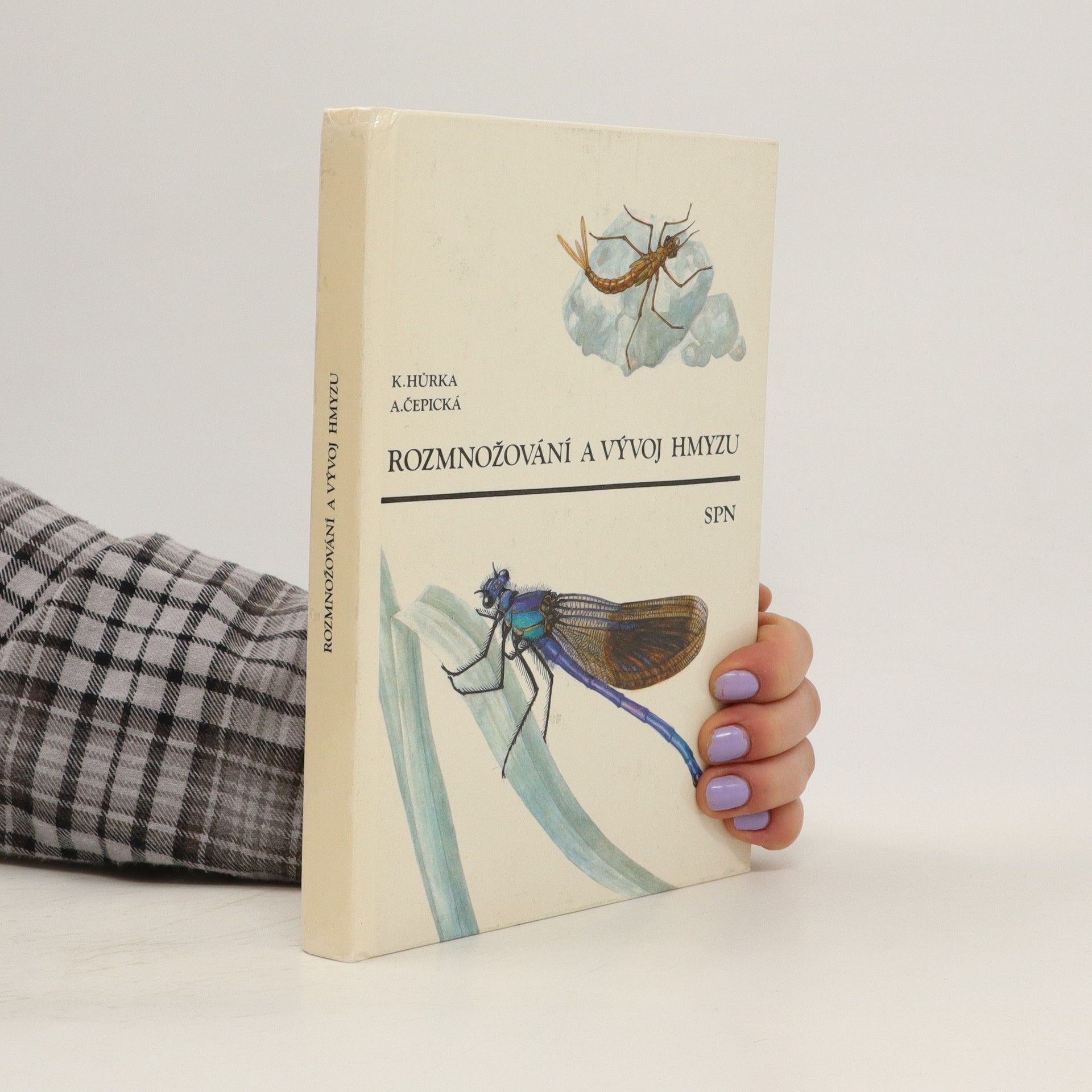 Karel Hůrka Rozmnožování a vývoj hmyzu
