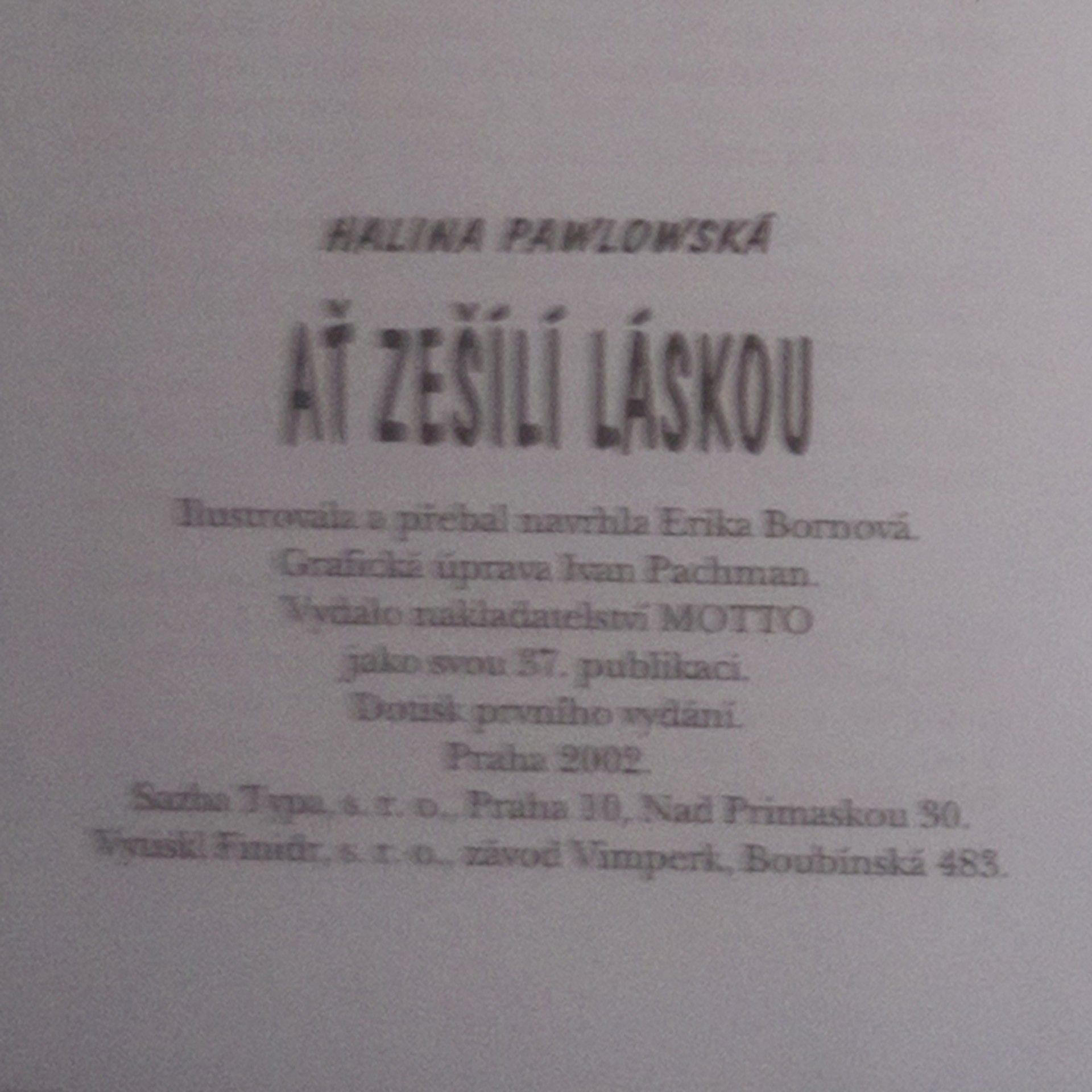 Halina Pawlowská Ať zešílí láskou