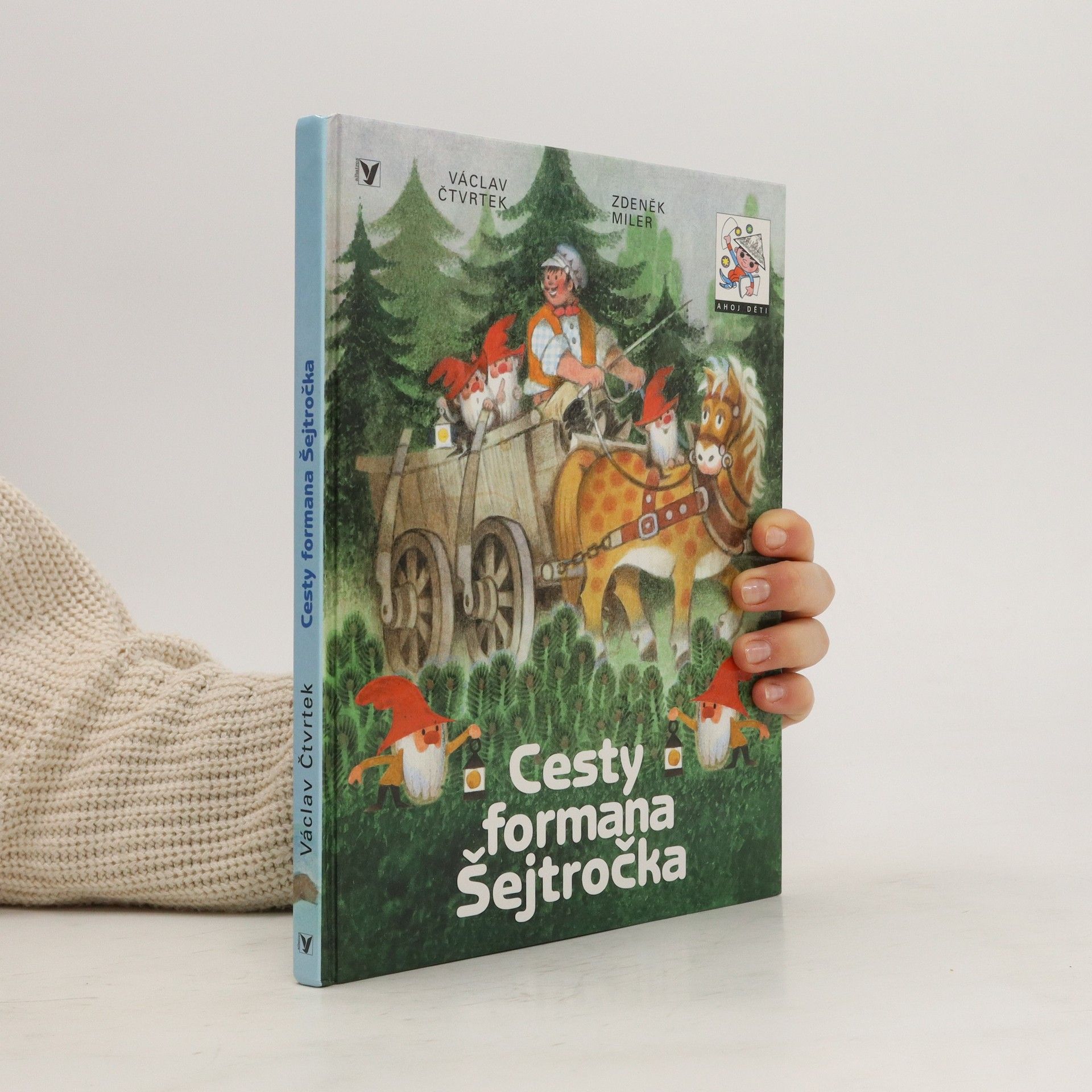 Václav Čtvrtek Cesty formana Šejtročka