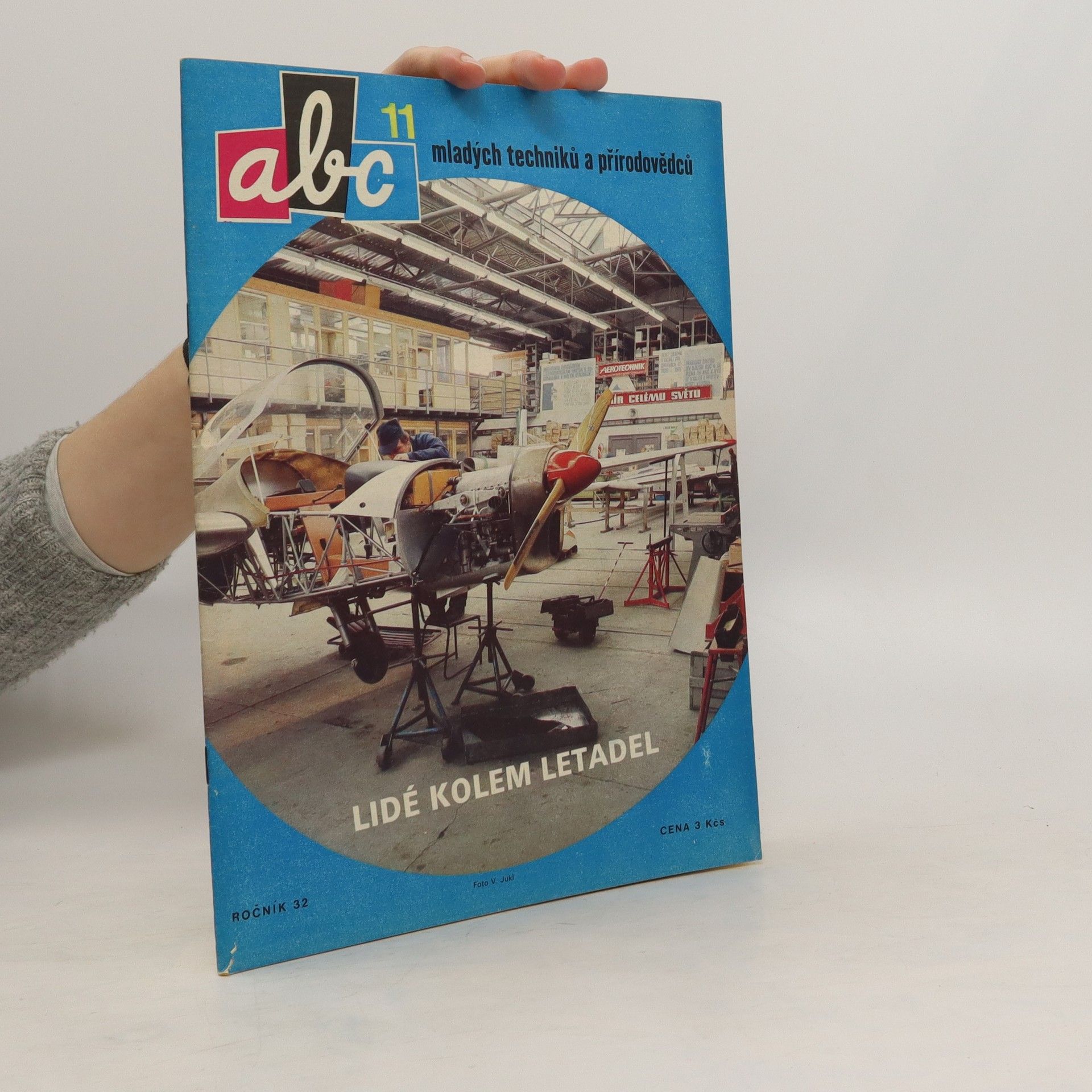 Collectif d'auteurs ABC mladých techniků a přírodovědců. roč.32, č.11