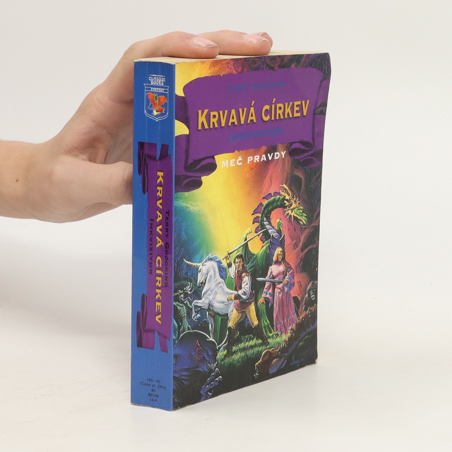 Terry Goodkind Krvavá církev. Meč pravdy