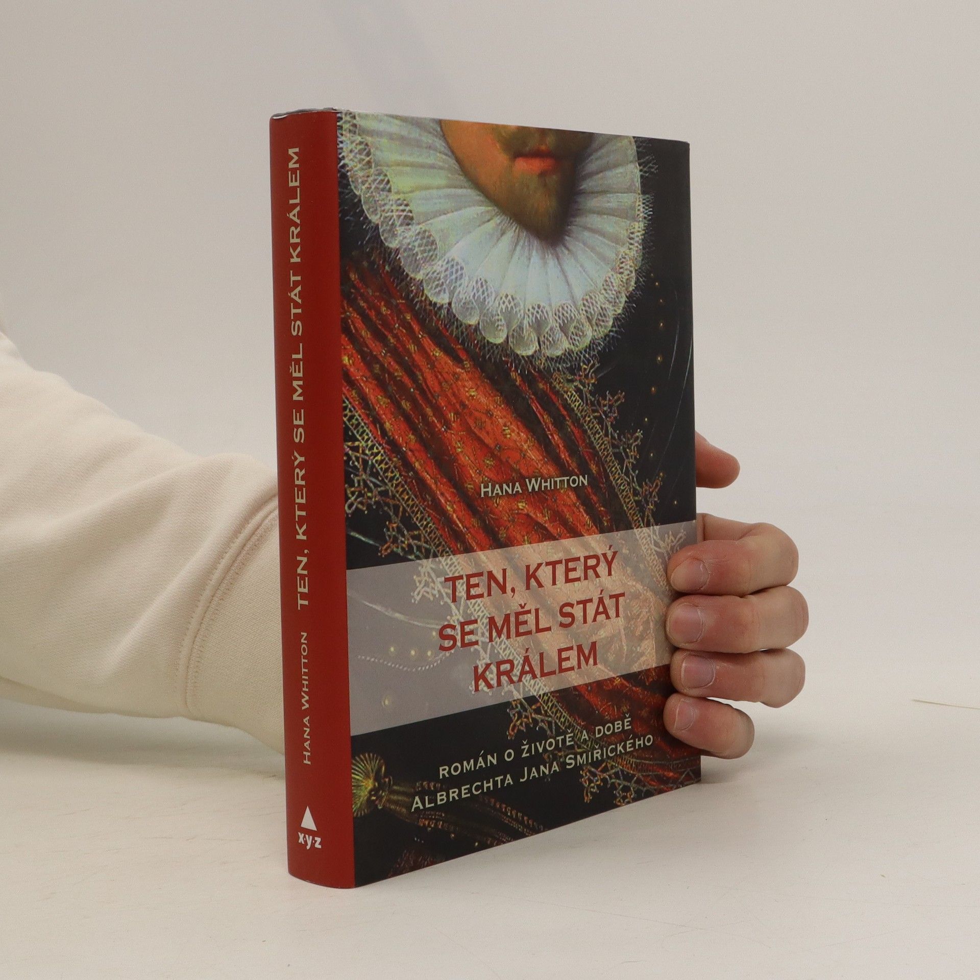 Hana Parkánová-Whitton Ten, který se měl stát králem