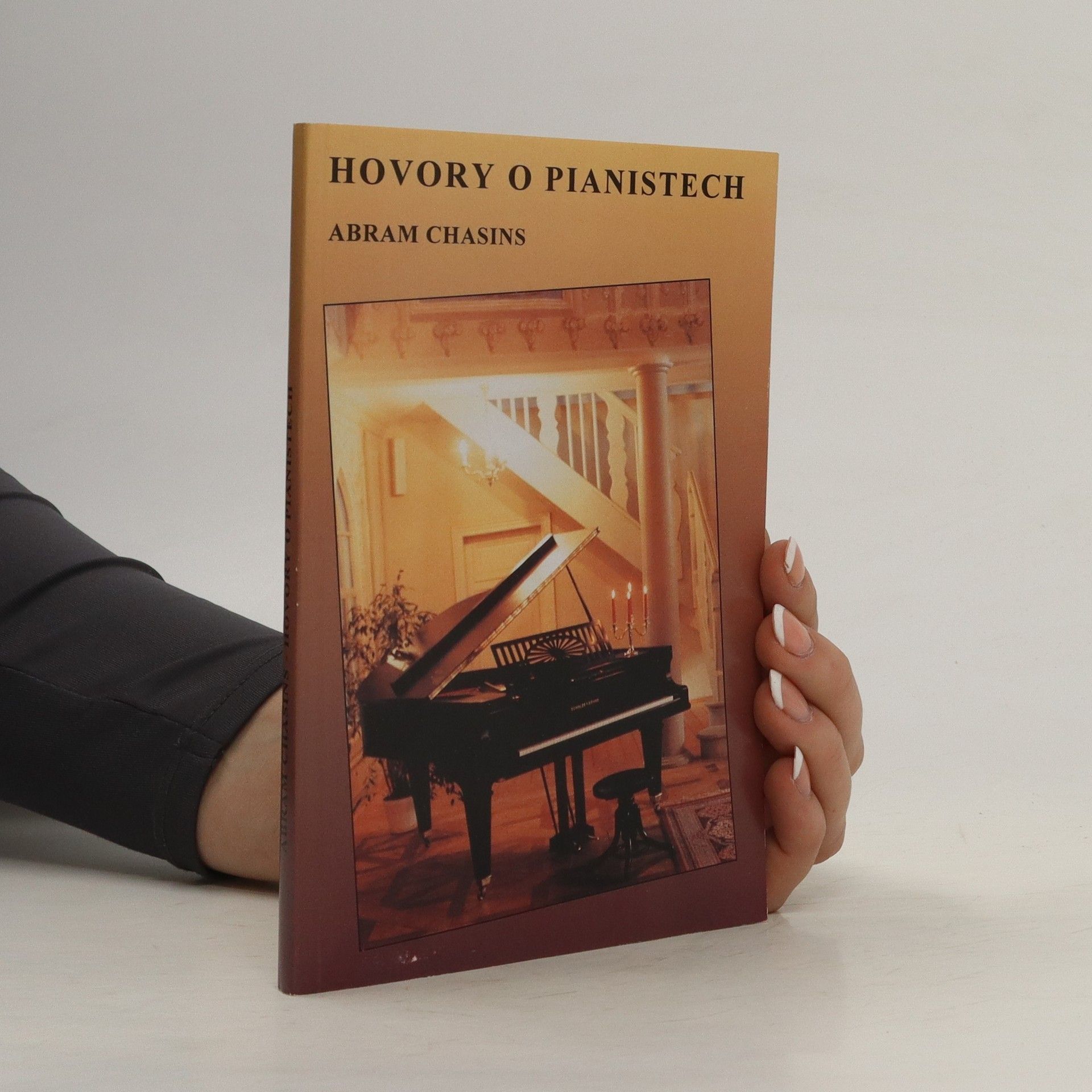 Abram Chasins Hovory o pianistech