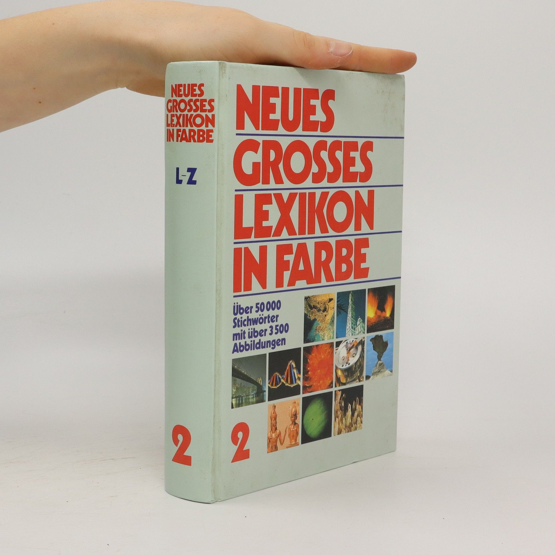 Collectif d'auteurs Neues grosses Lexikon in Farbe L-Z. Band 2