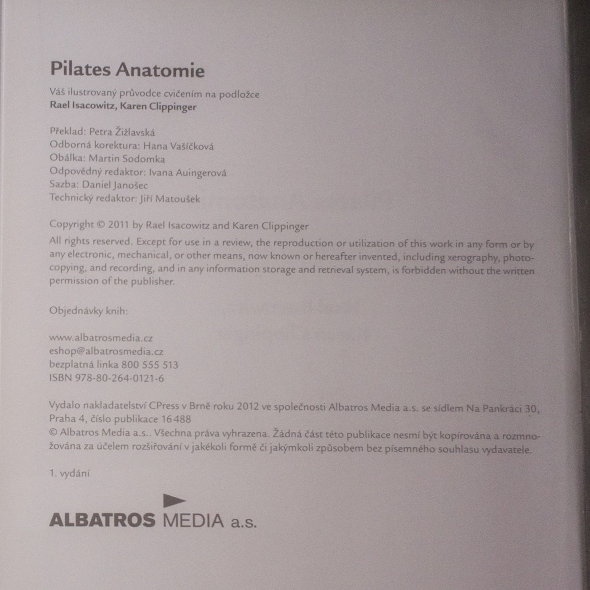 Rael Isacowitz Pilates anatomie: Váš ilustrovaný průvodce cvičením na podložce