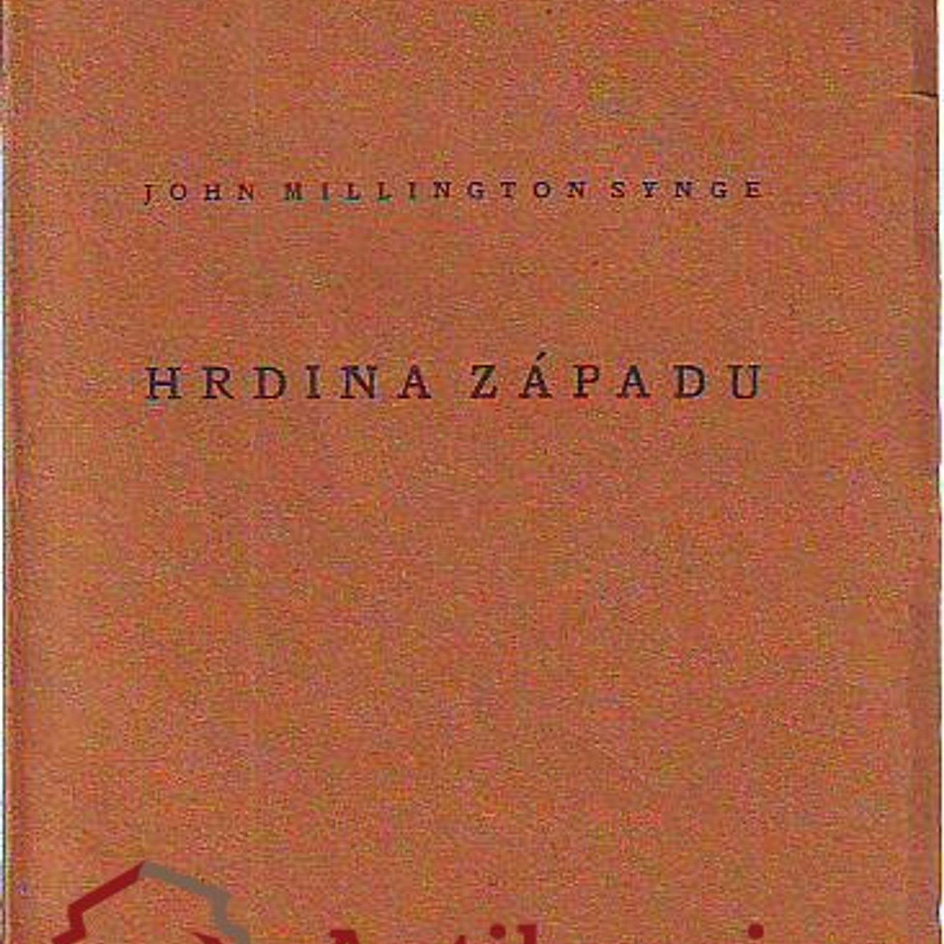 Kolektív autorov Hrdina Západu