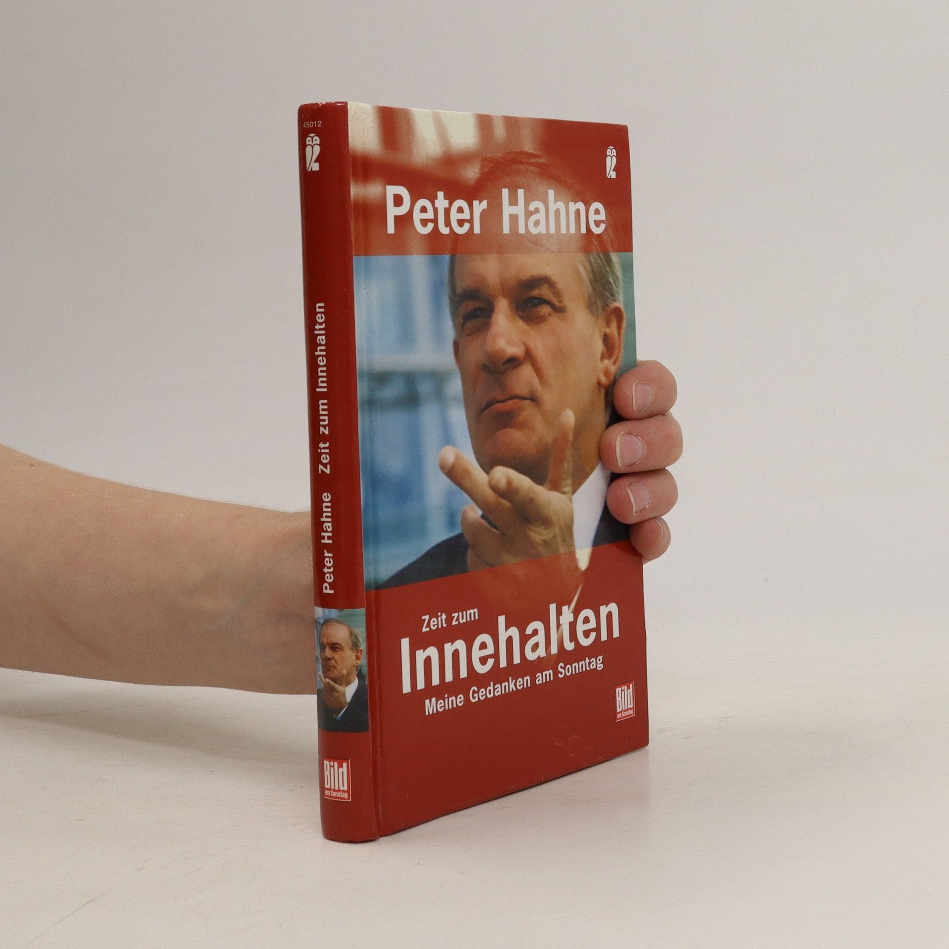 Peter Hahne Zeit zum Innehalten: Meine Gedanken am Sonntag