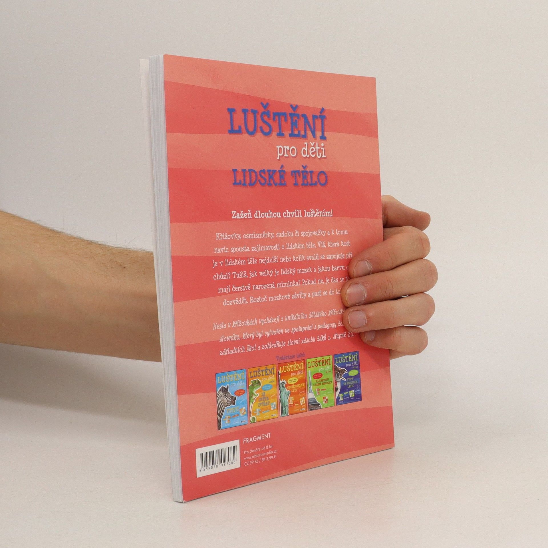 Autorenkollektiv Luštění pro děti od 8 let. Lidské tělo