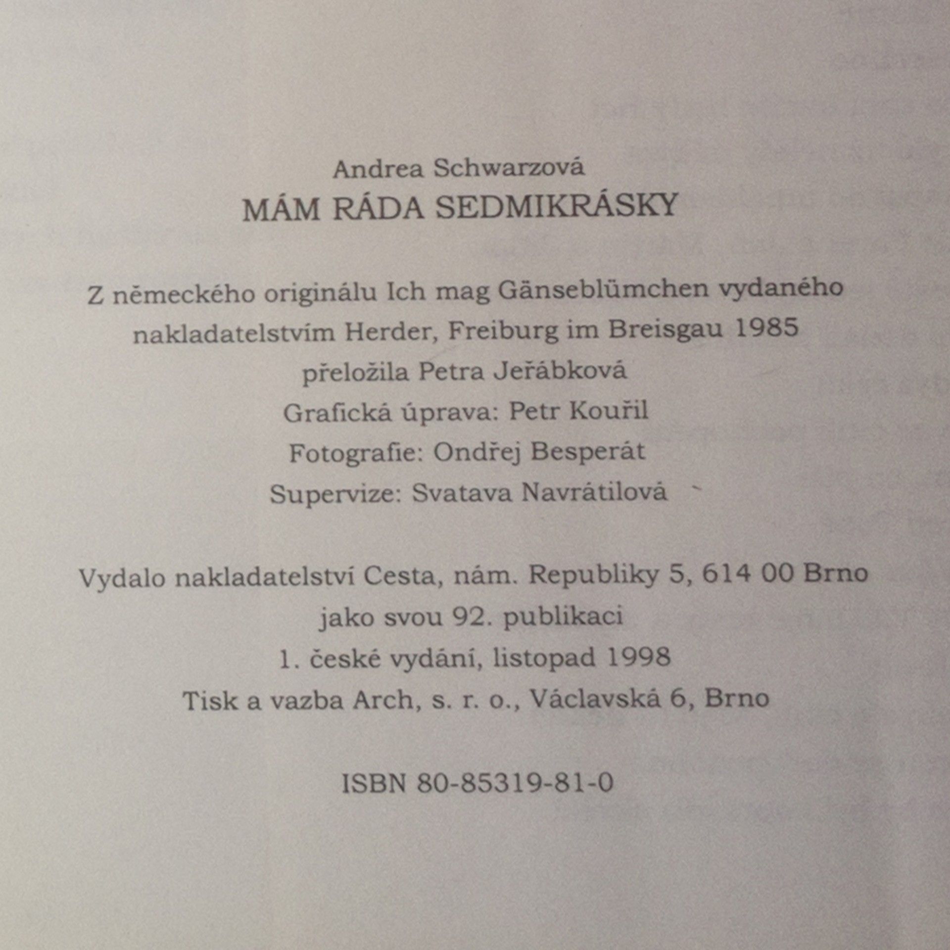 Andrea Schwarz-Hausmann Mám ráda sedmikrásky: Neodbytné myšlenky