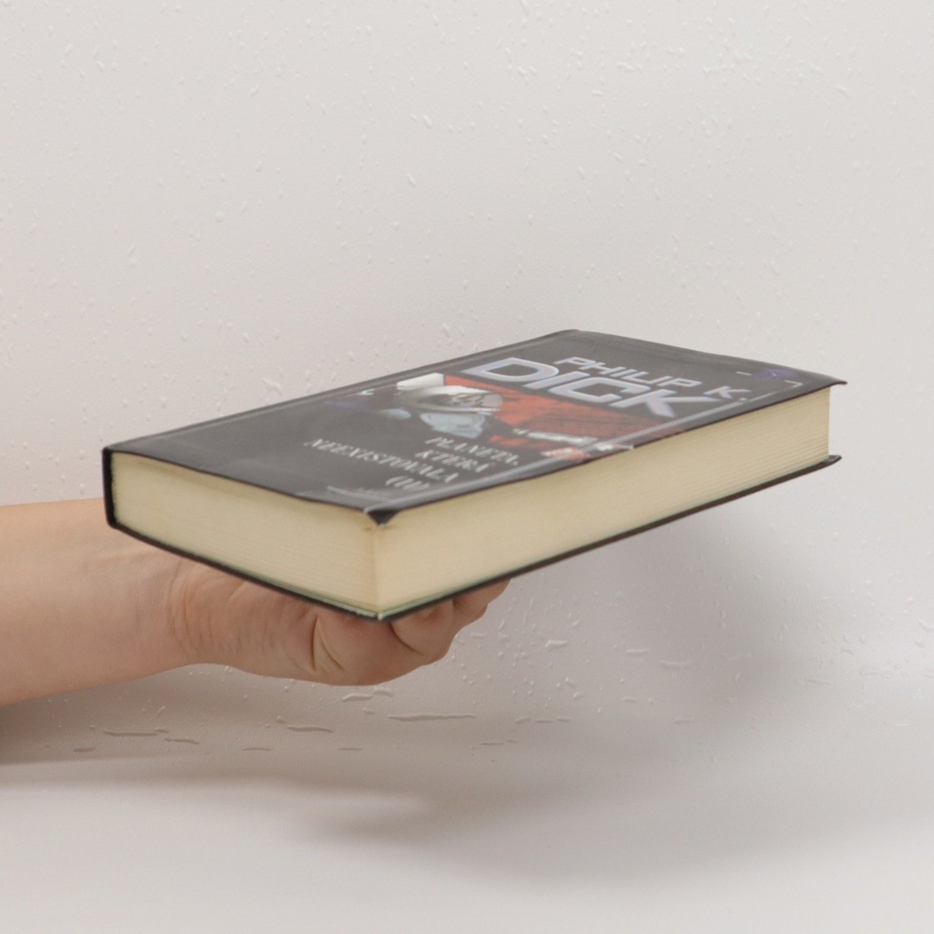 Philip K. Dick Planeta, která neexistovala II
