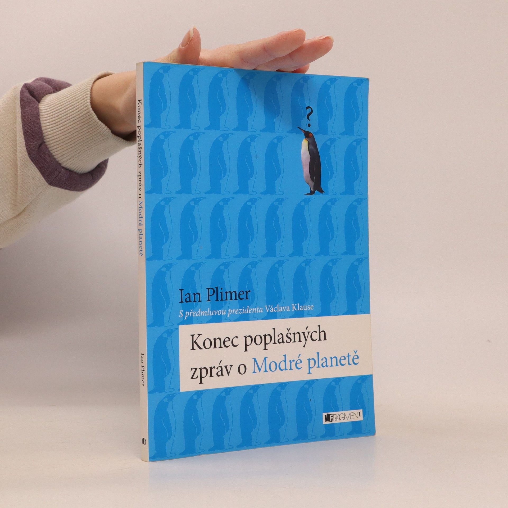 Ian Plimer Konec poplašných zpráv o Modré planetě