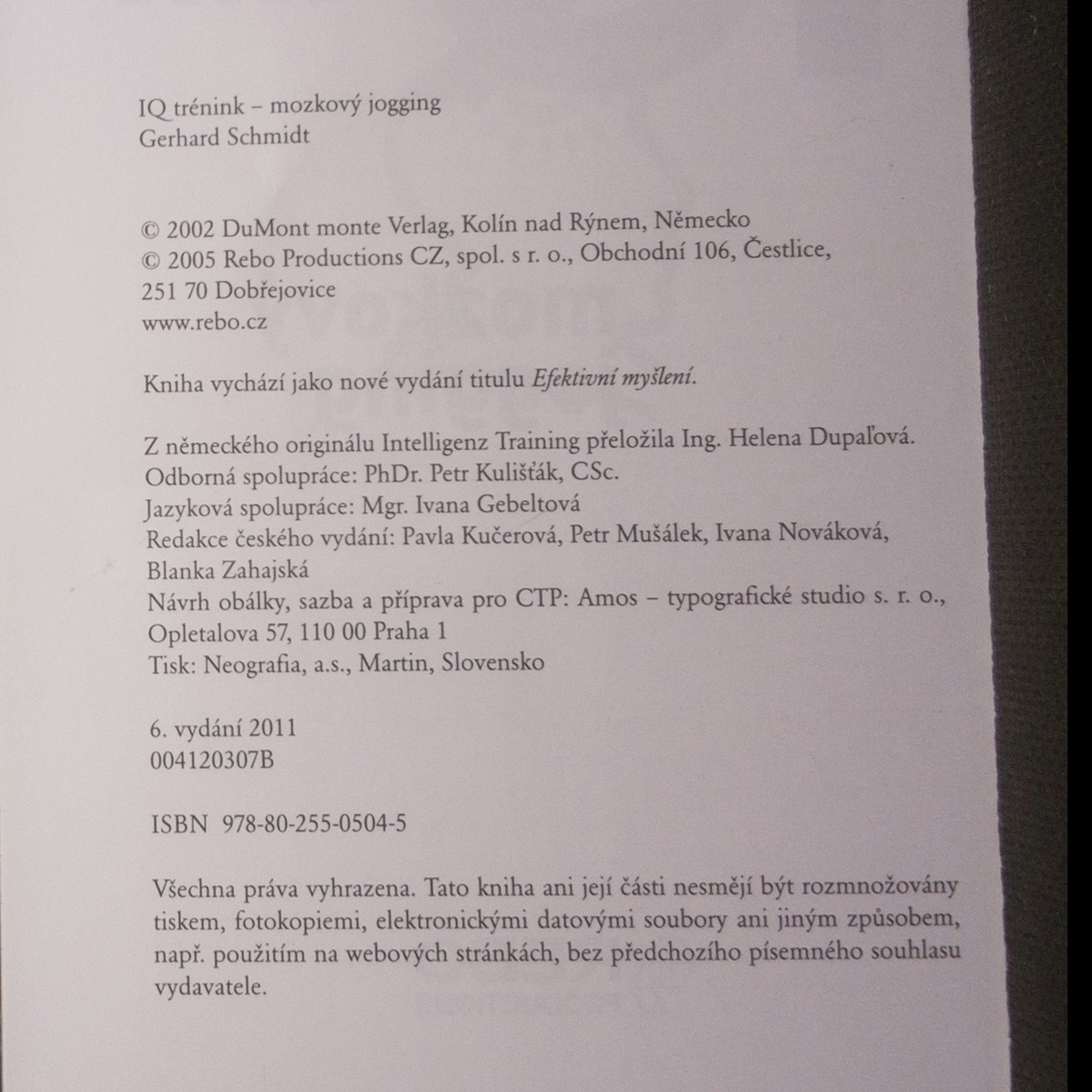 Gerhard Schmidt IQ trénink: Mozkový jogging