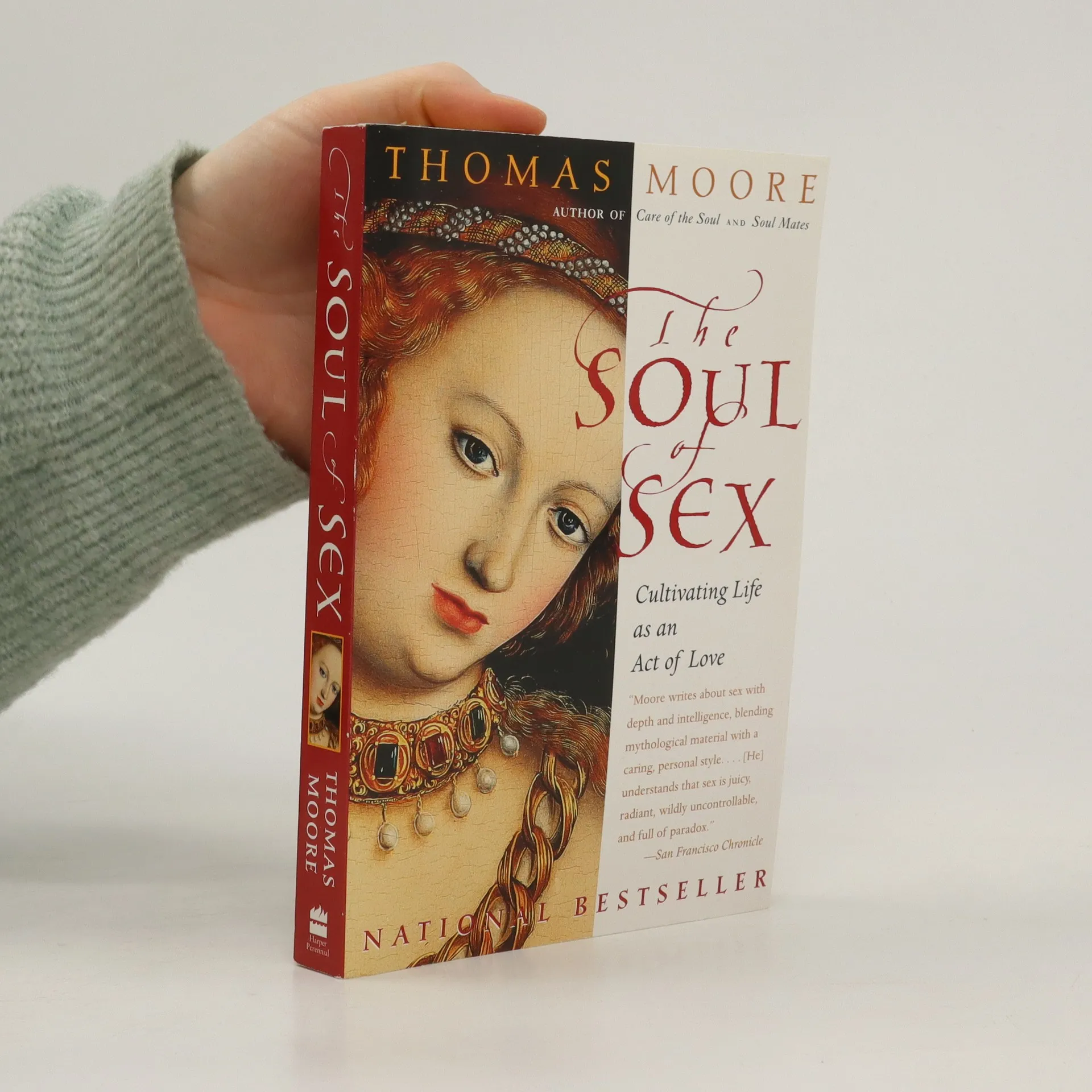 The Soul of Sex - Thomas Moore - knihobot.cz