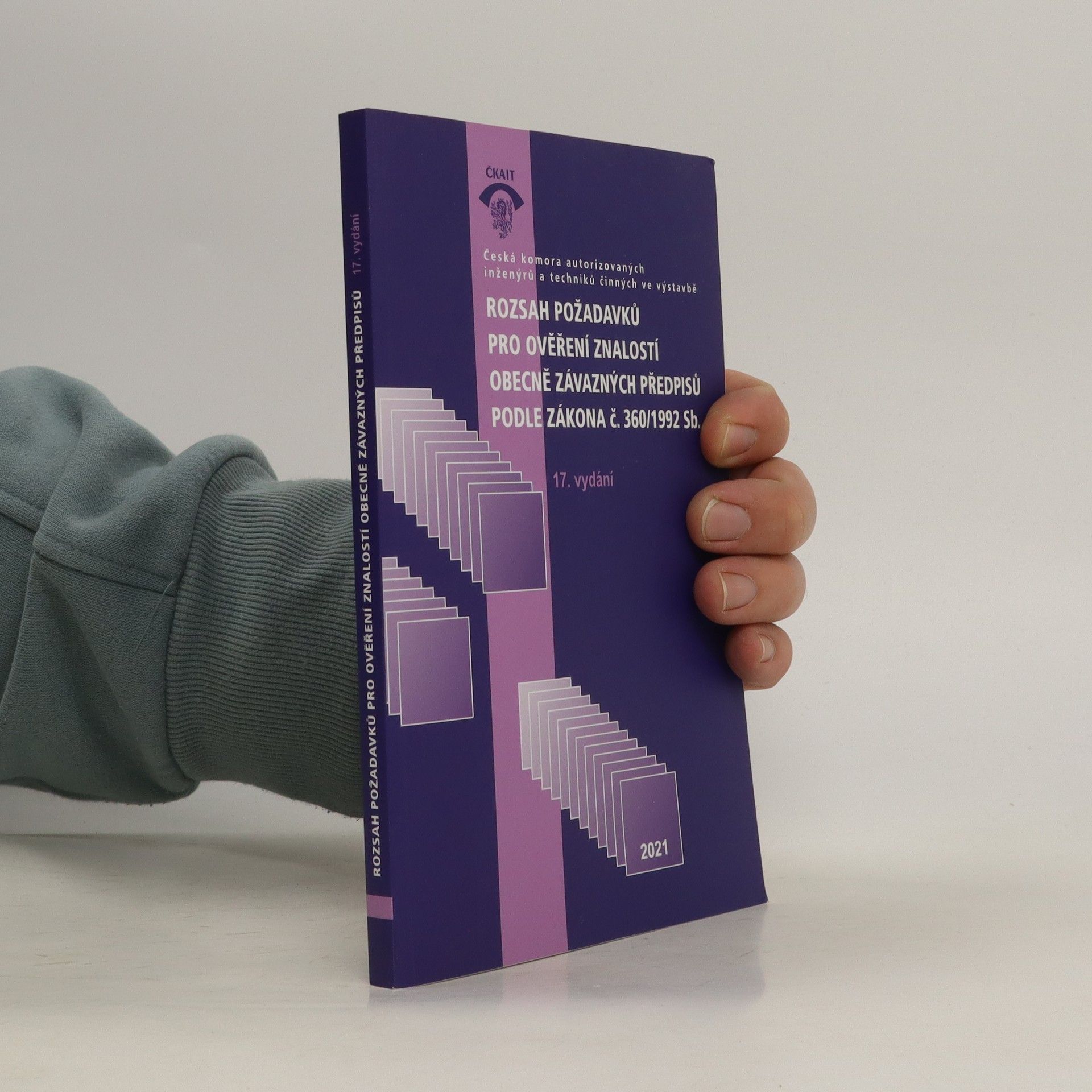 Collectif d'auteurs Rozsah požadavků pro ověření znalostí obecně závazných předpisů podle zákona č. 360/1992 Sb.