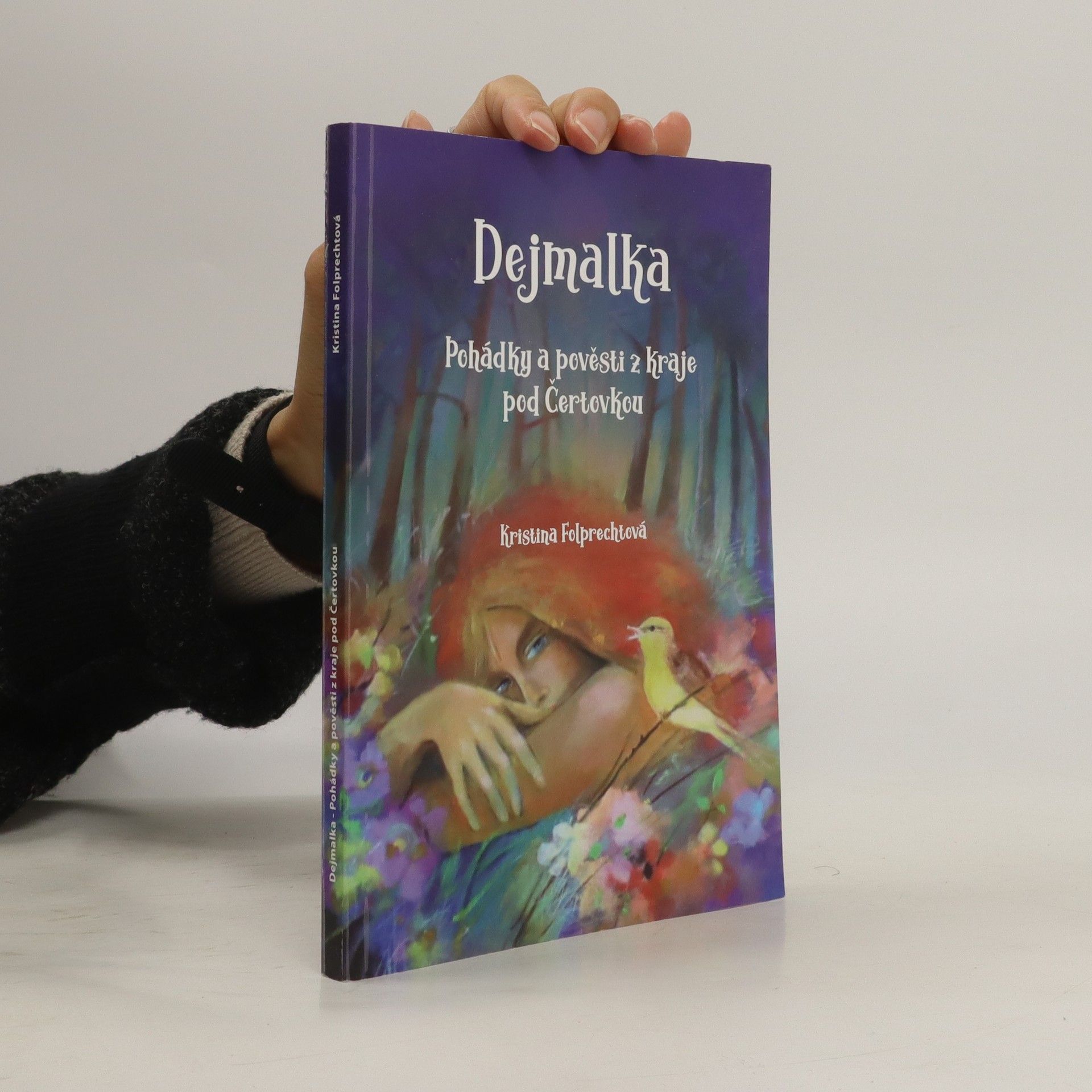 Dejmalka - Pohádky a pověsti z kraje pod Čertovkou