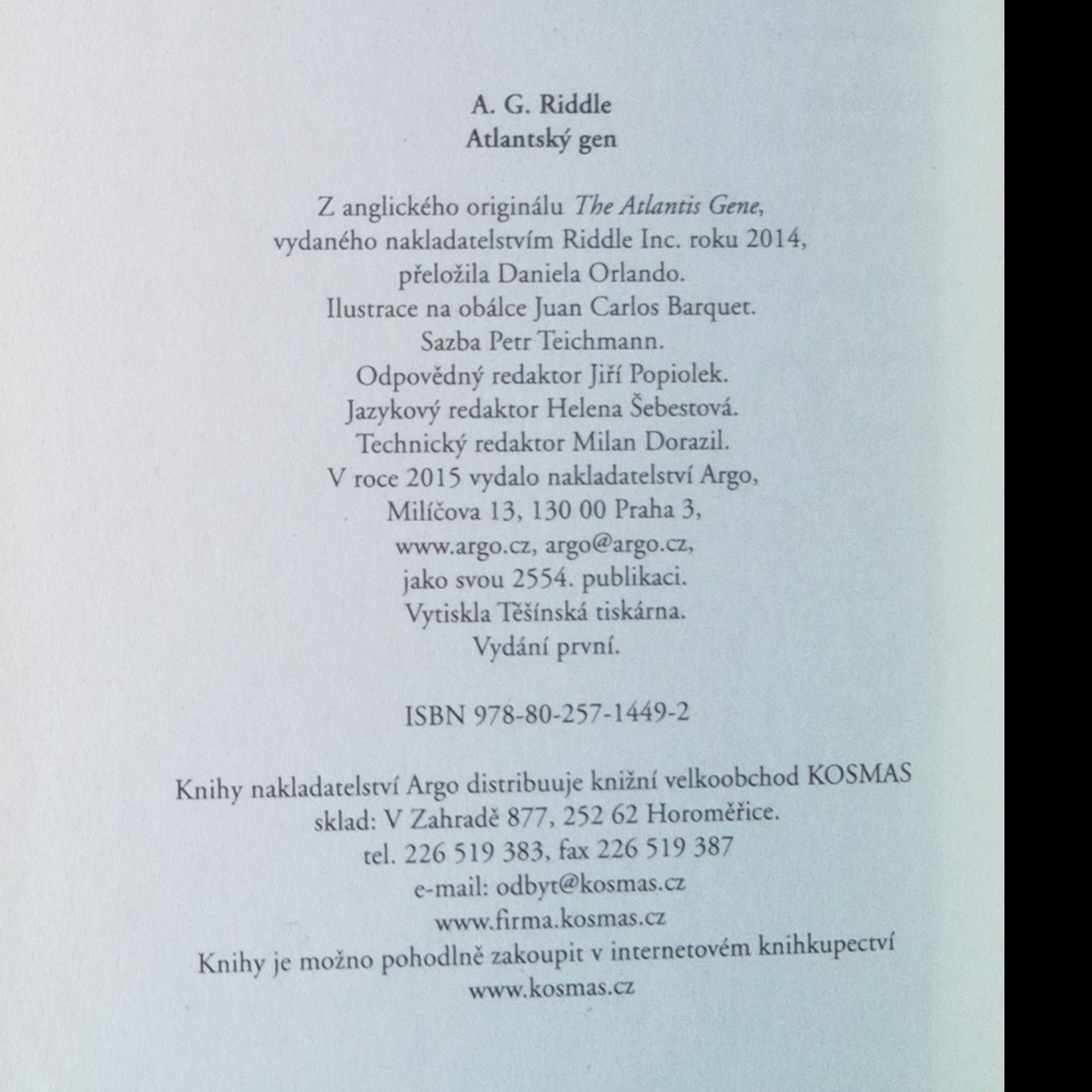 A. G. Riddle Atlantský gen 1. - 3. svazek: Atlantský gen, Atlantský mor, Atlantský svět