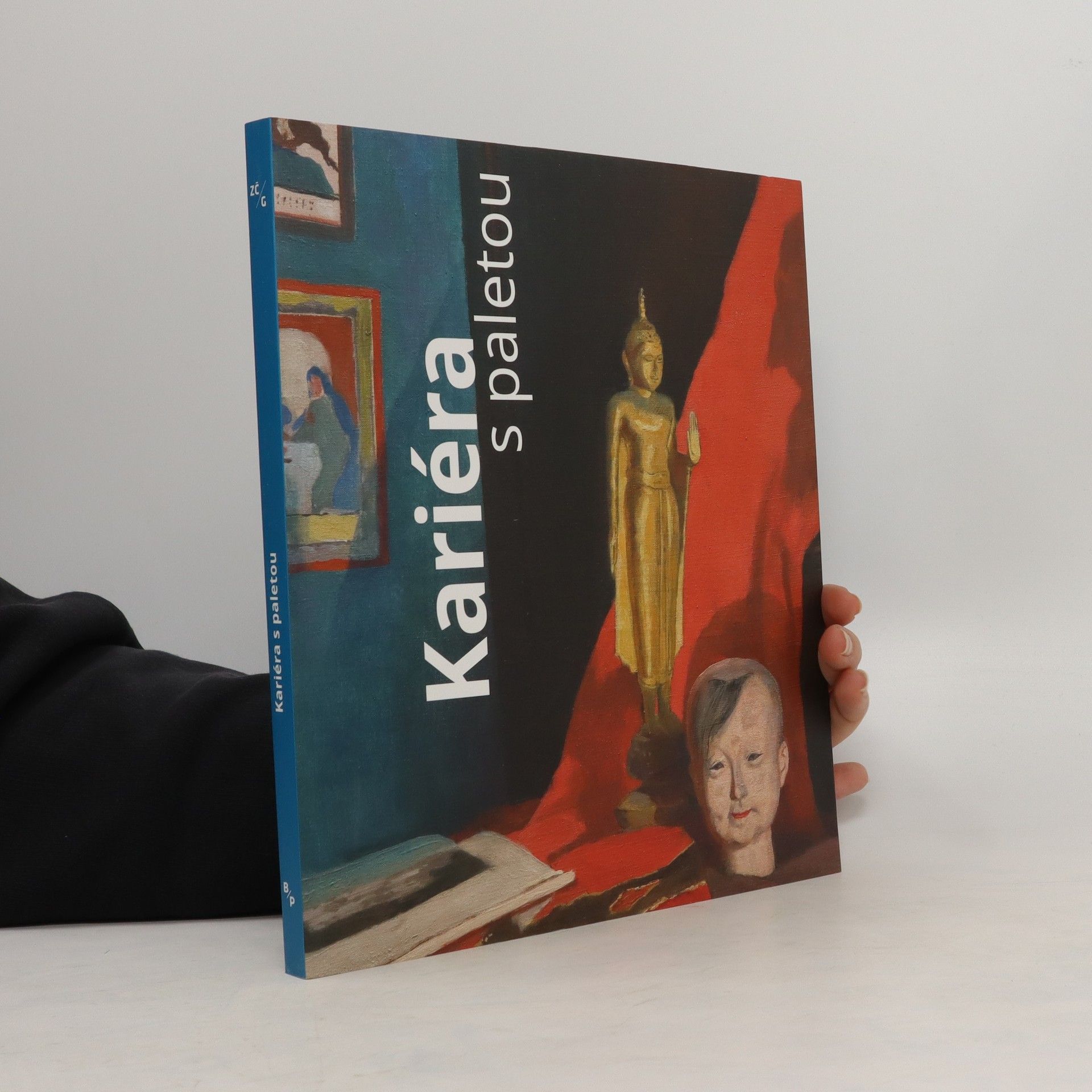 Eva Bendová Kariéra s paletou : umělec, umění a umělectví v 19. století