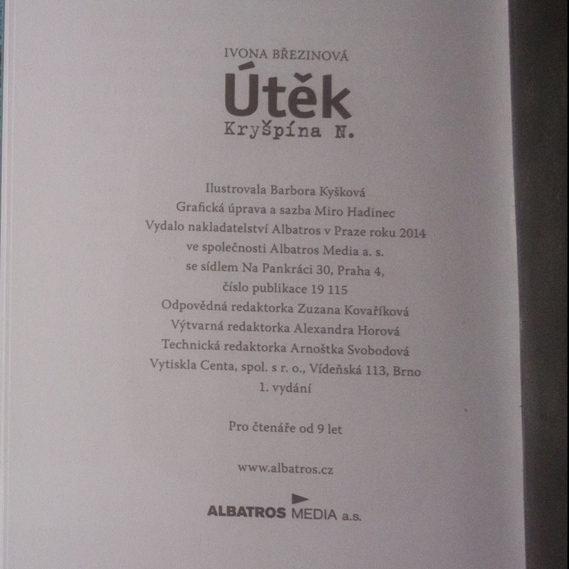 Ivona Březinová Útěk Kryšpína N.