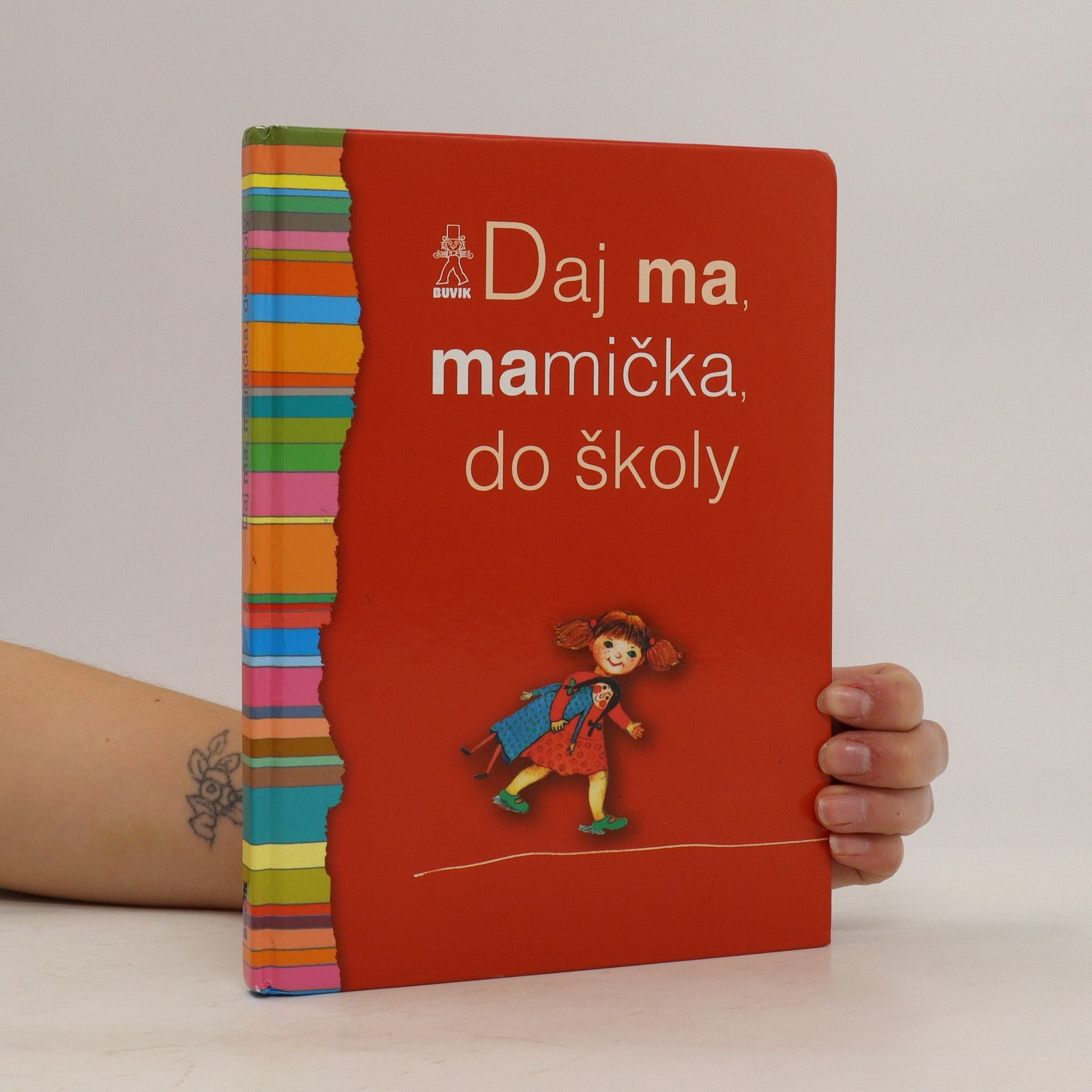 Various authors Daj ma, mamička, do školy