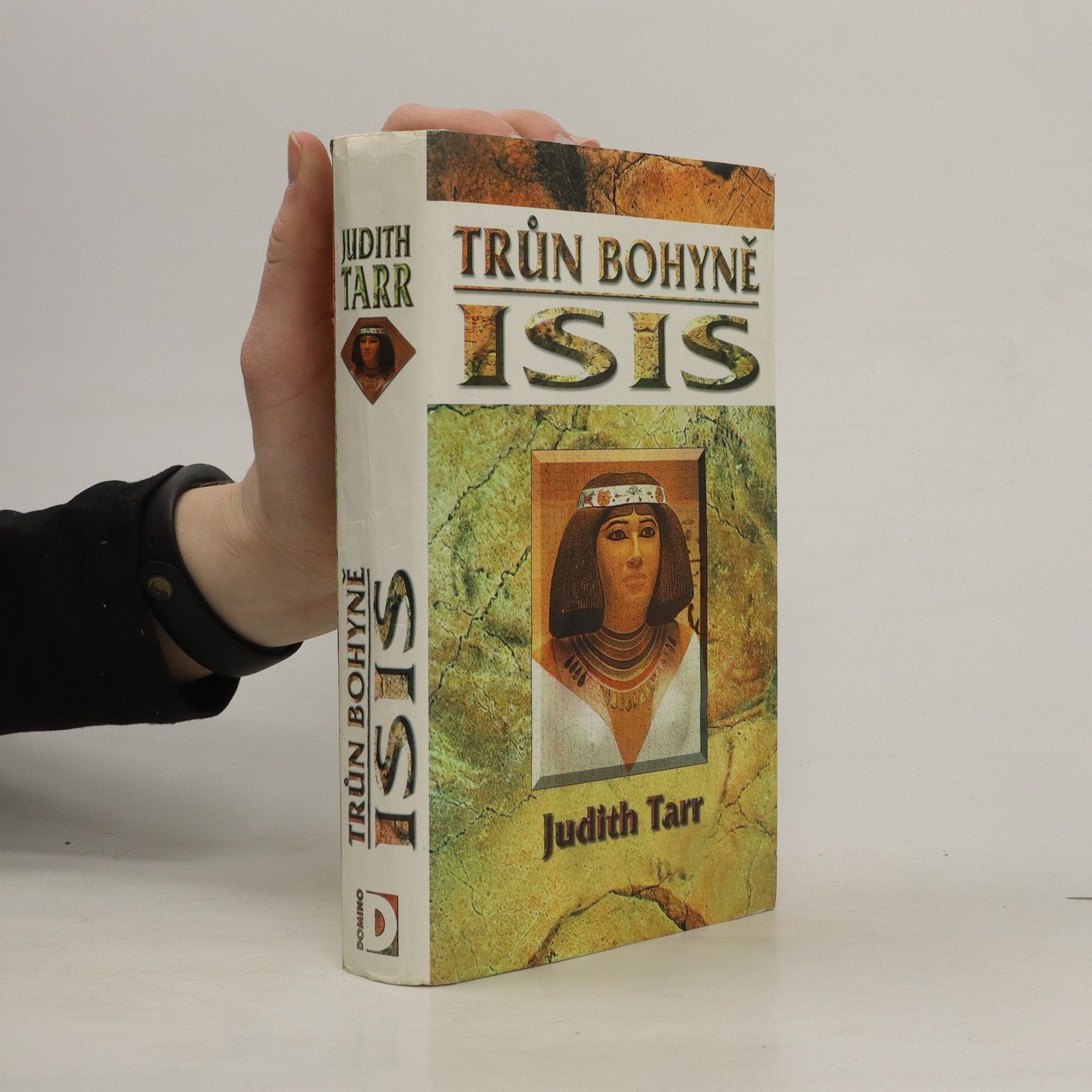 Judith Tarr Trůn bohyně Isis