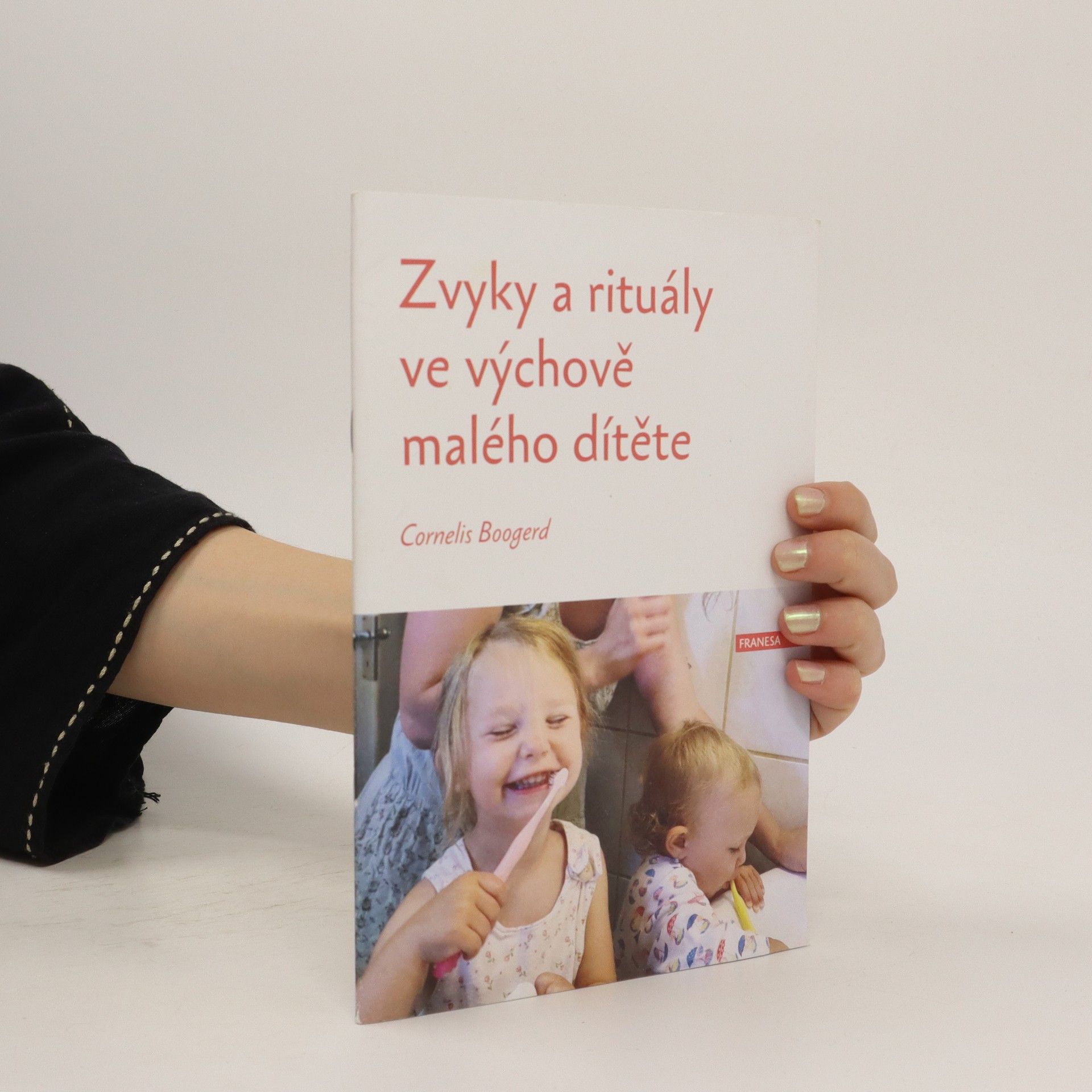 Cornelis Boogerd Zvyky a rituály ve výchově malého dítěte