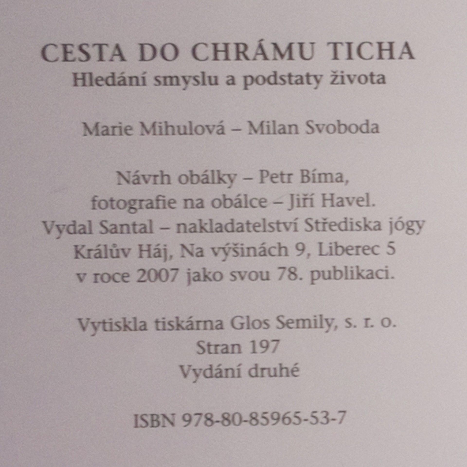 M. Mihulová Cesta do chrámu ticha: Hledání smyslu a podstaty života