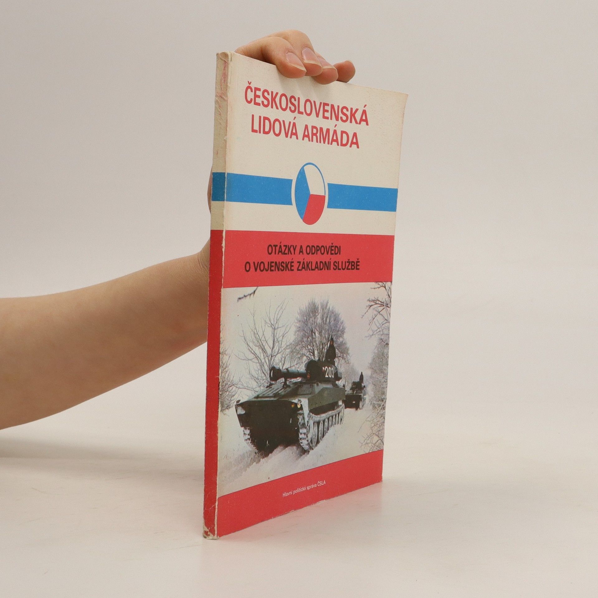 Collectif d'auteurs Československá lidová armáda