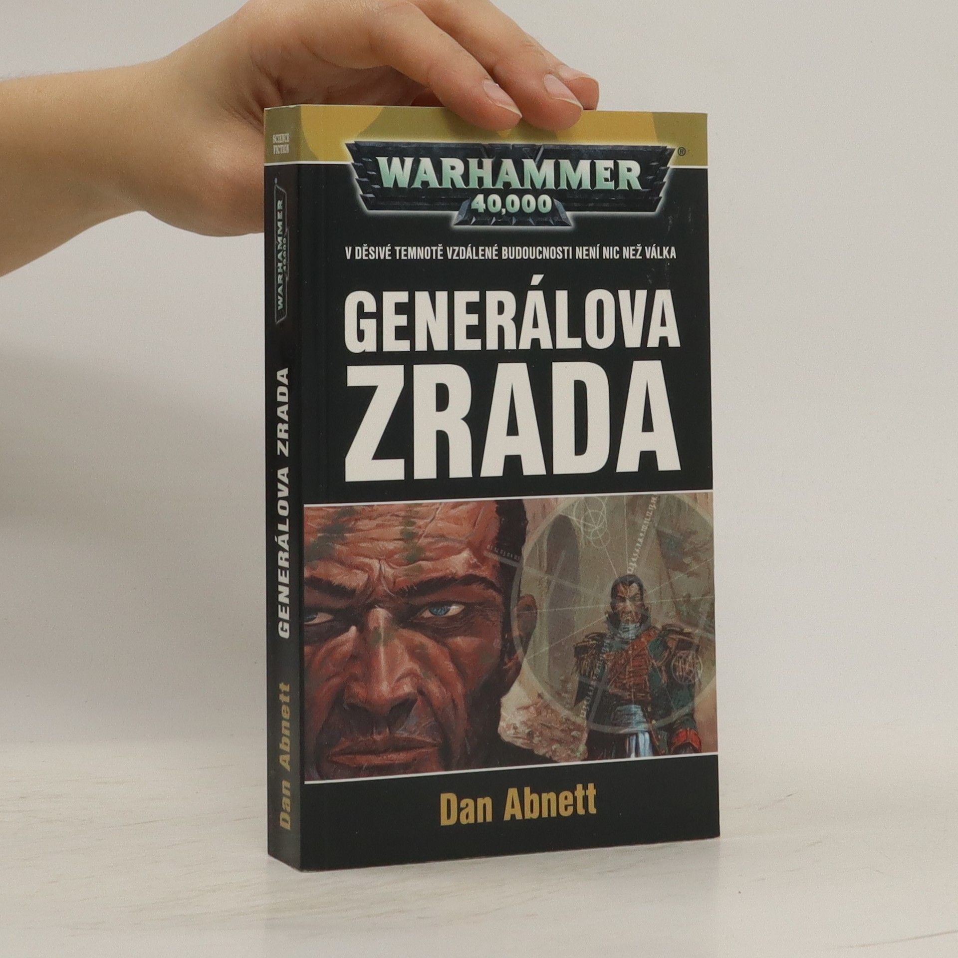 Dan Abnett Warhammer 40,000. Generálova zrada