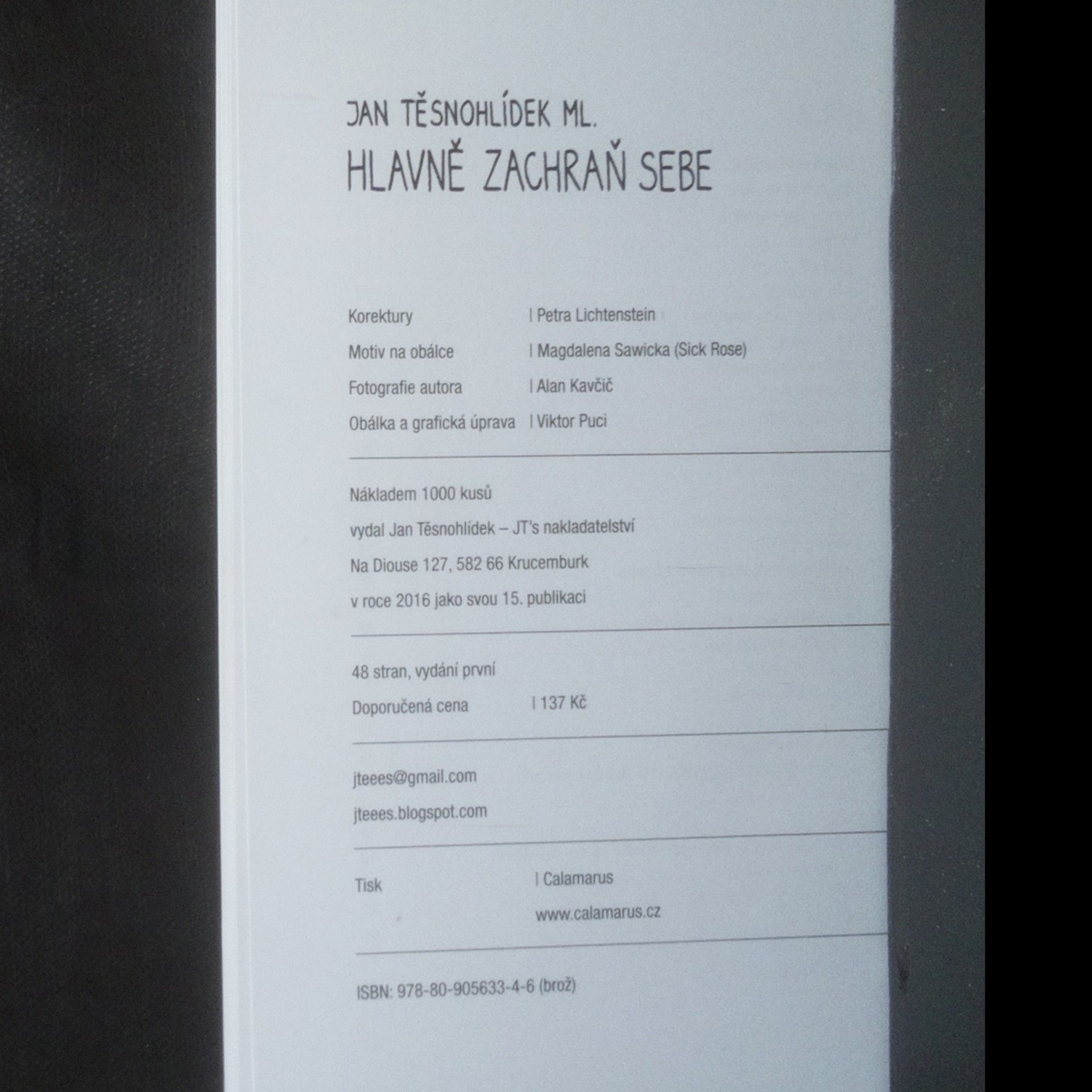 Jan Těsnohlídek Hlavně zachraň sebe