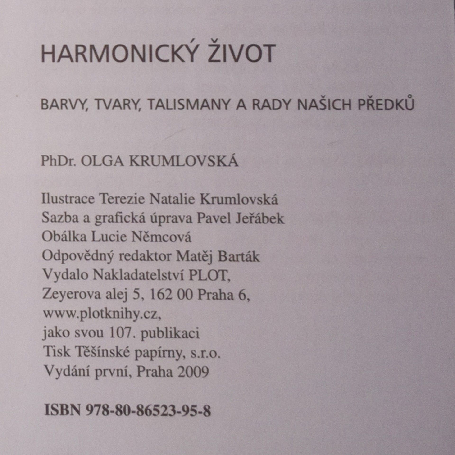 Olga Krumlovská Harmonický život