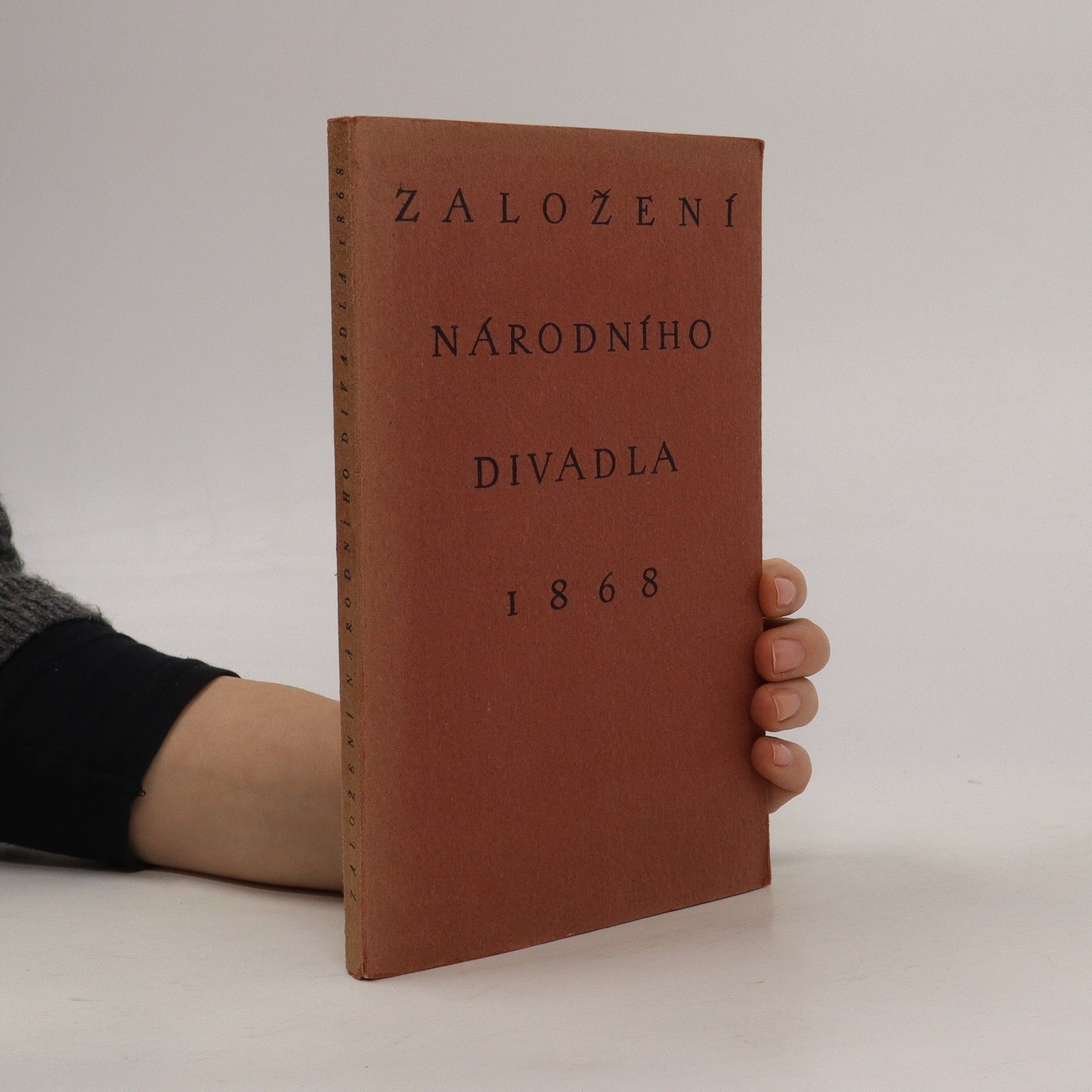 Collectif d'auteurs Založení Národního divadla 1868